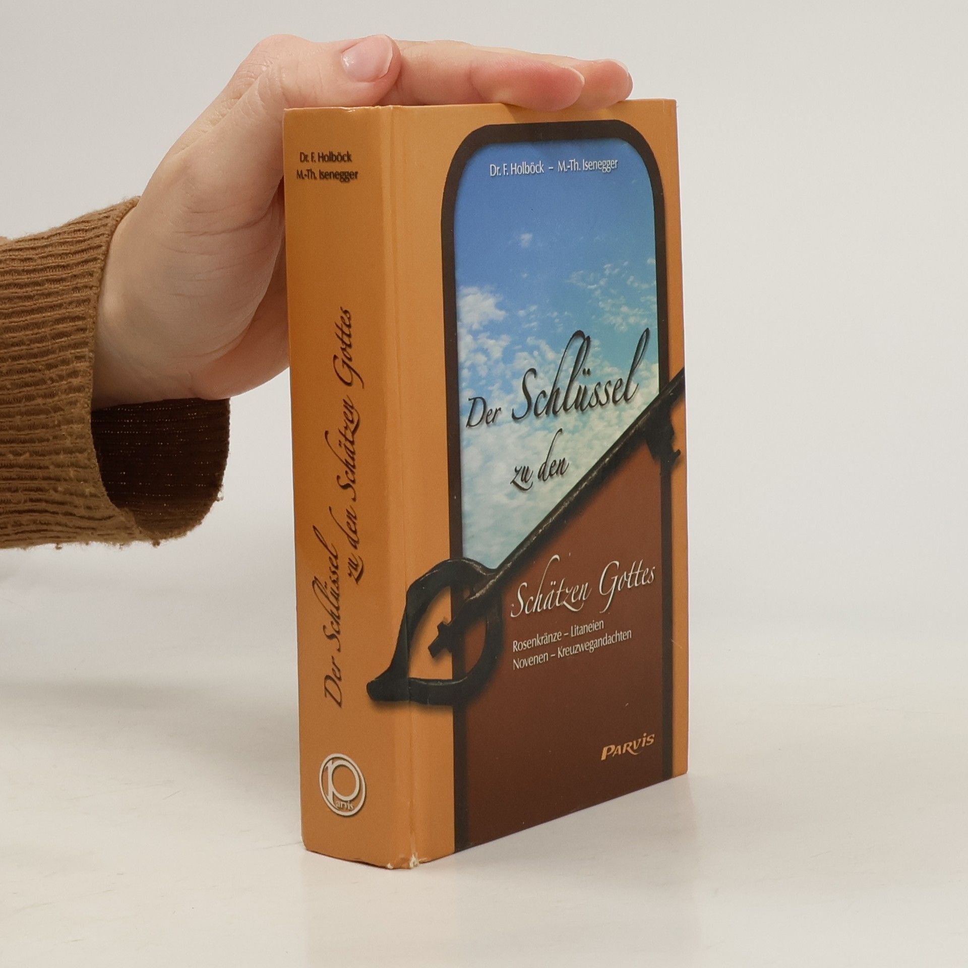 Der Schlüssel zu den Schätzen Gottes