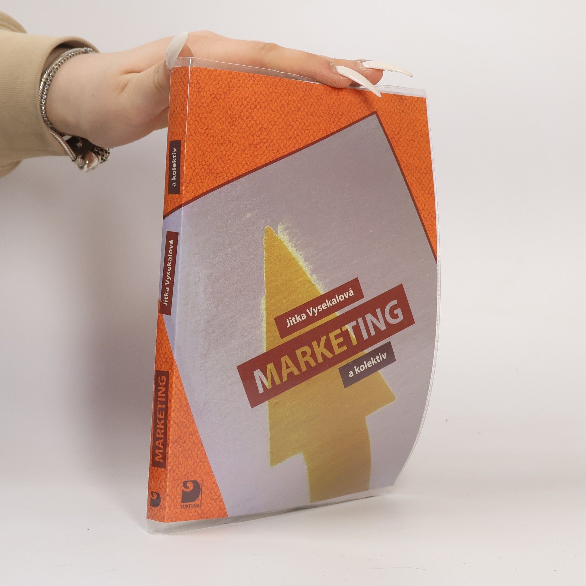 Jitka Vysekalová Marketing: Pro střední školy a vyšší odborné školy
