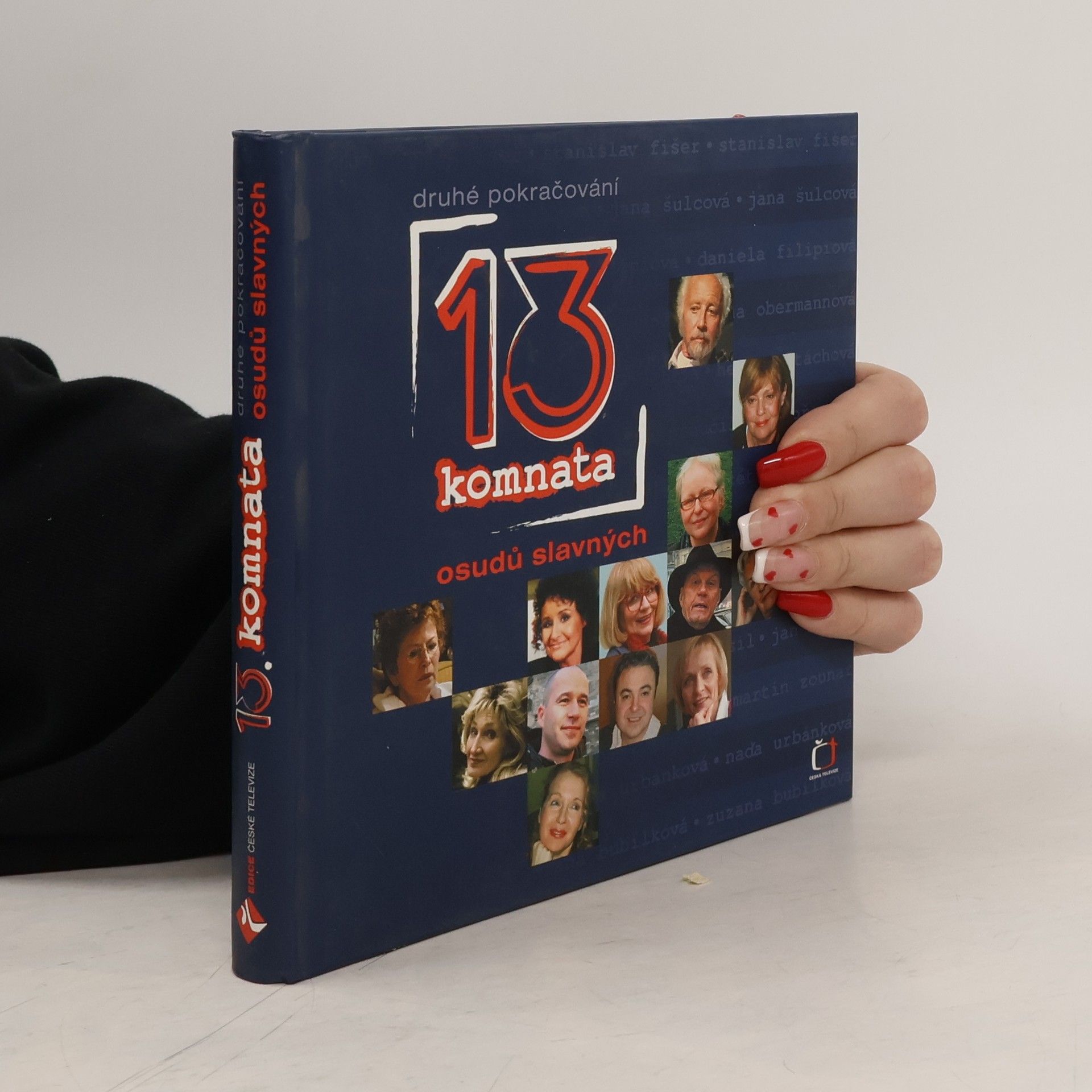 Zuzana Burešová 13. komnata. Druhé pokračování osudů slavných