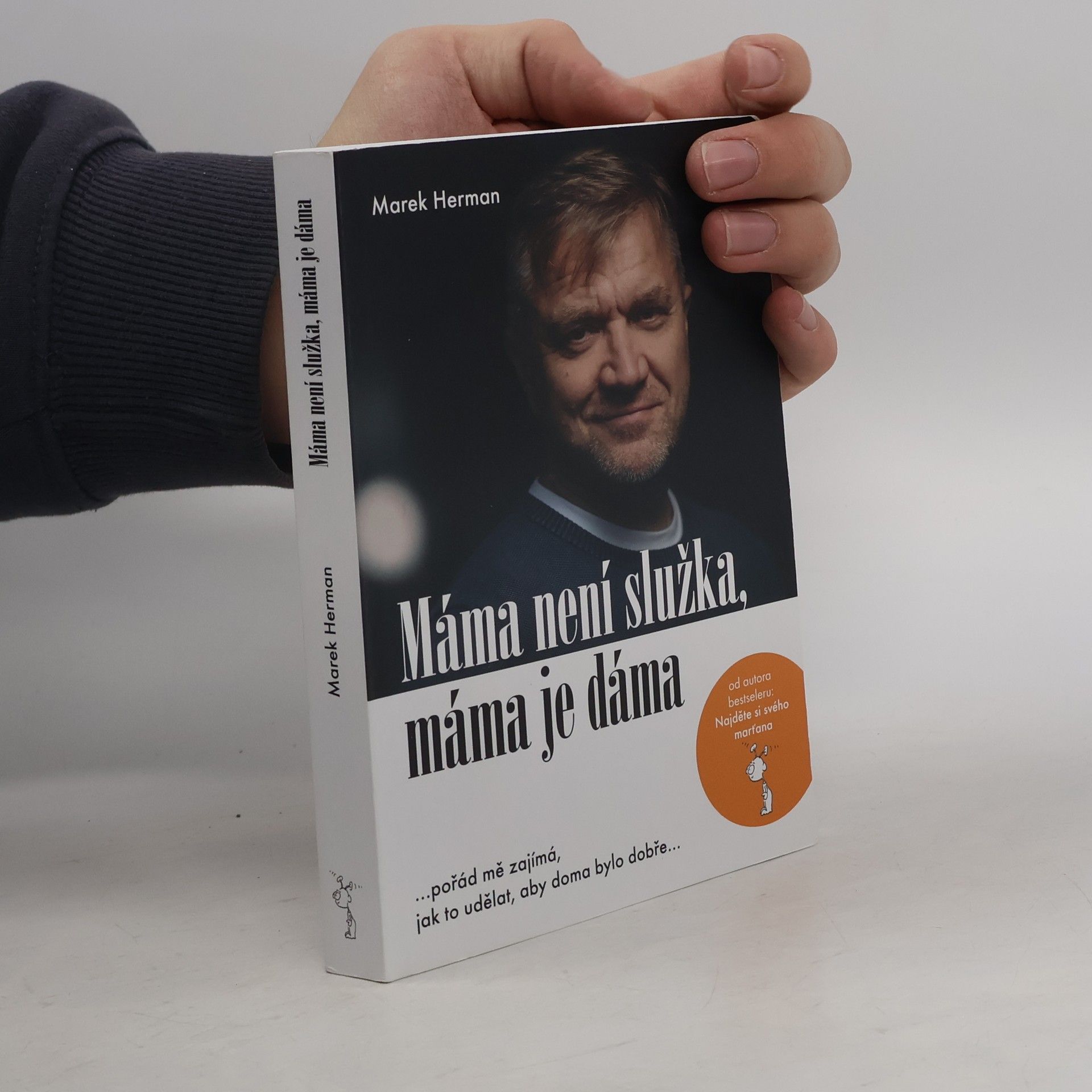 Marek Herman Máma není služka, máma je dáma