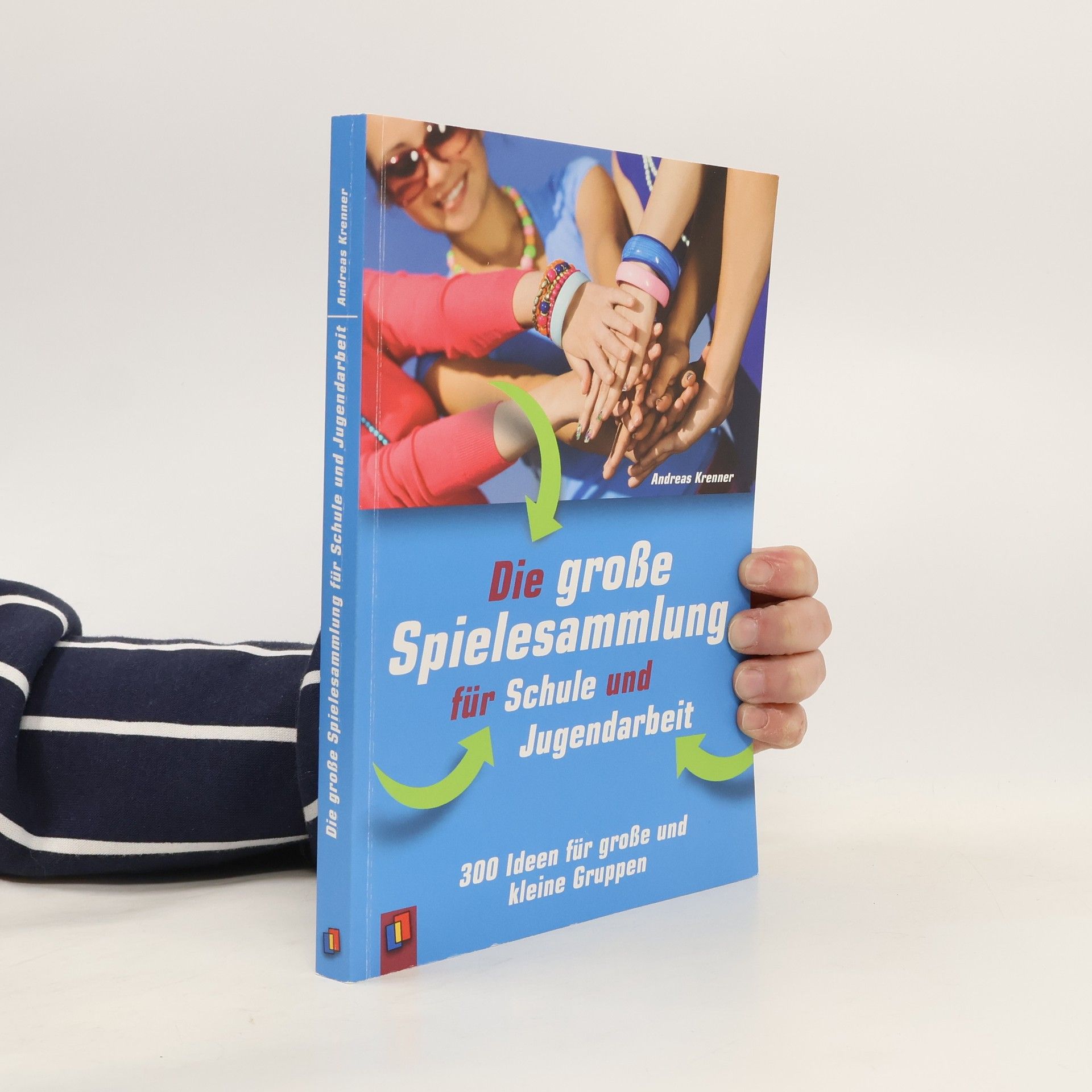 Andreas Krenner Die große Spielesammlung für Schule und Jugendarbeit