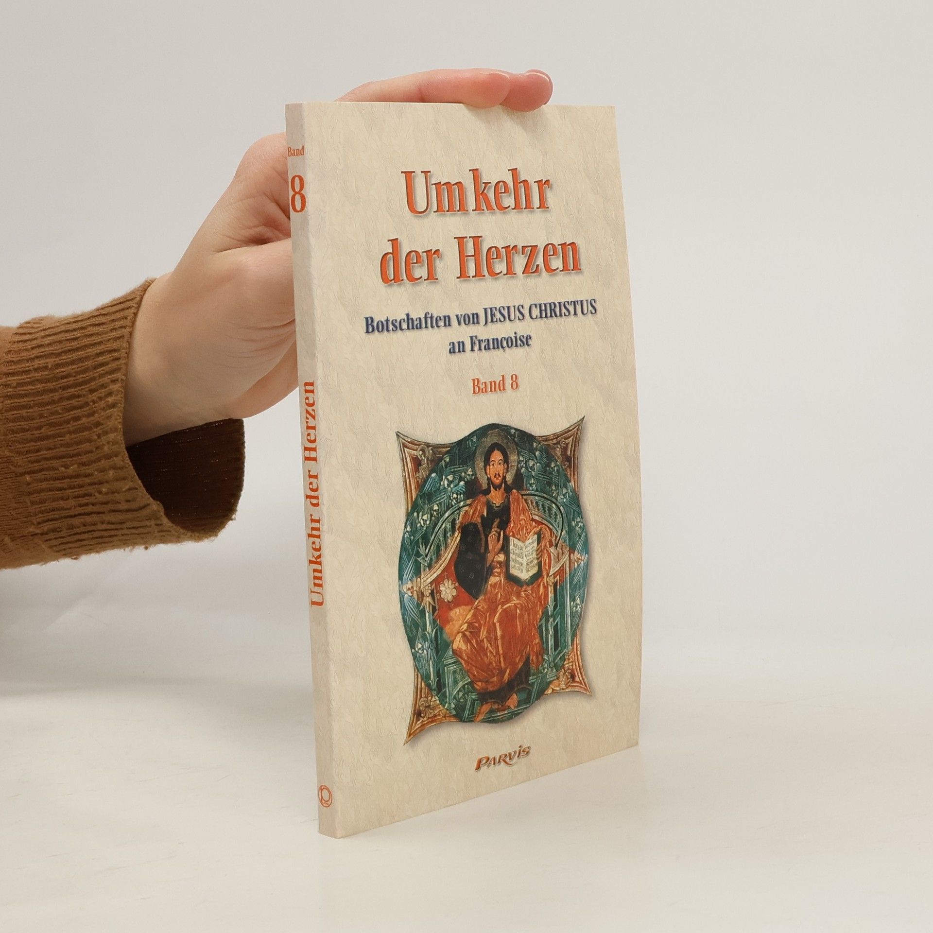 Françoise Umkehr der Herzen