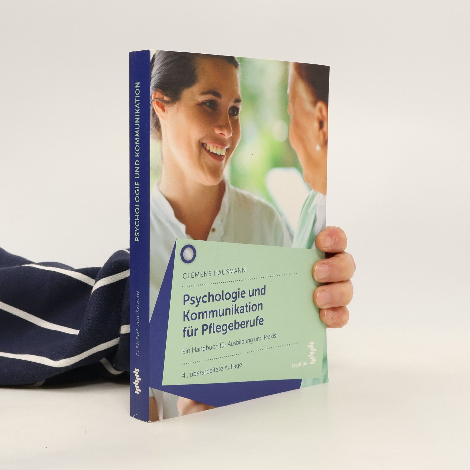 Clemens Hausmann Psychologie und Kommunikation für Pflegeberufe