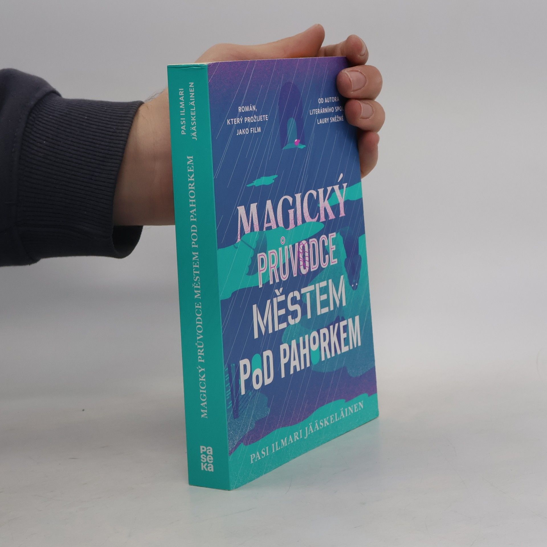 Pasi Ilmari Jääskeläinen Magický průvodce městem pod pahorkem