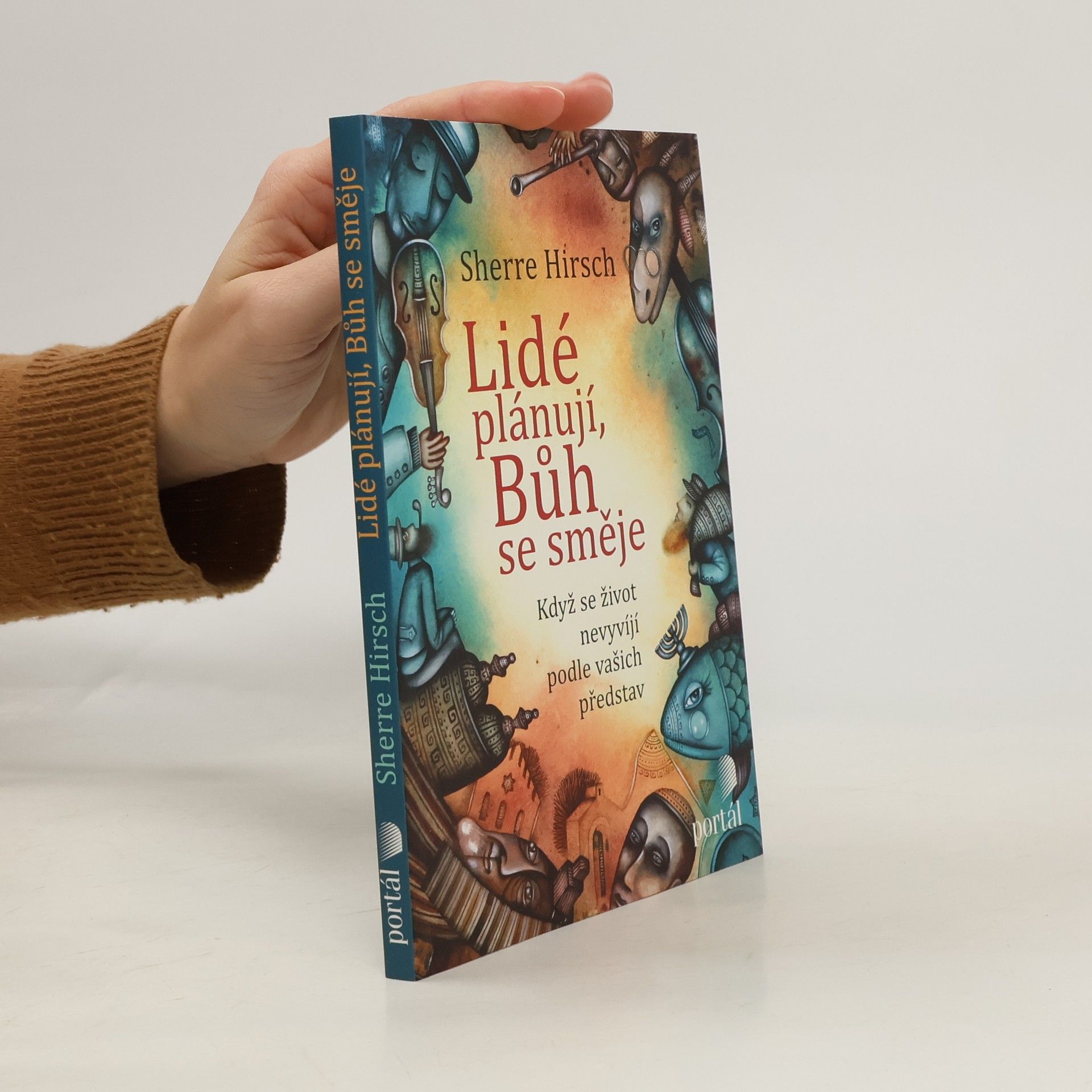 Lidé plánují, Bůh se směje: Když se život nevyvíjí podle vašich představ