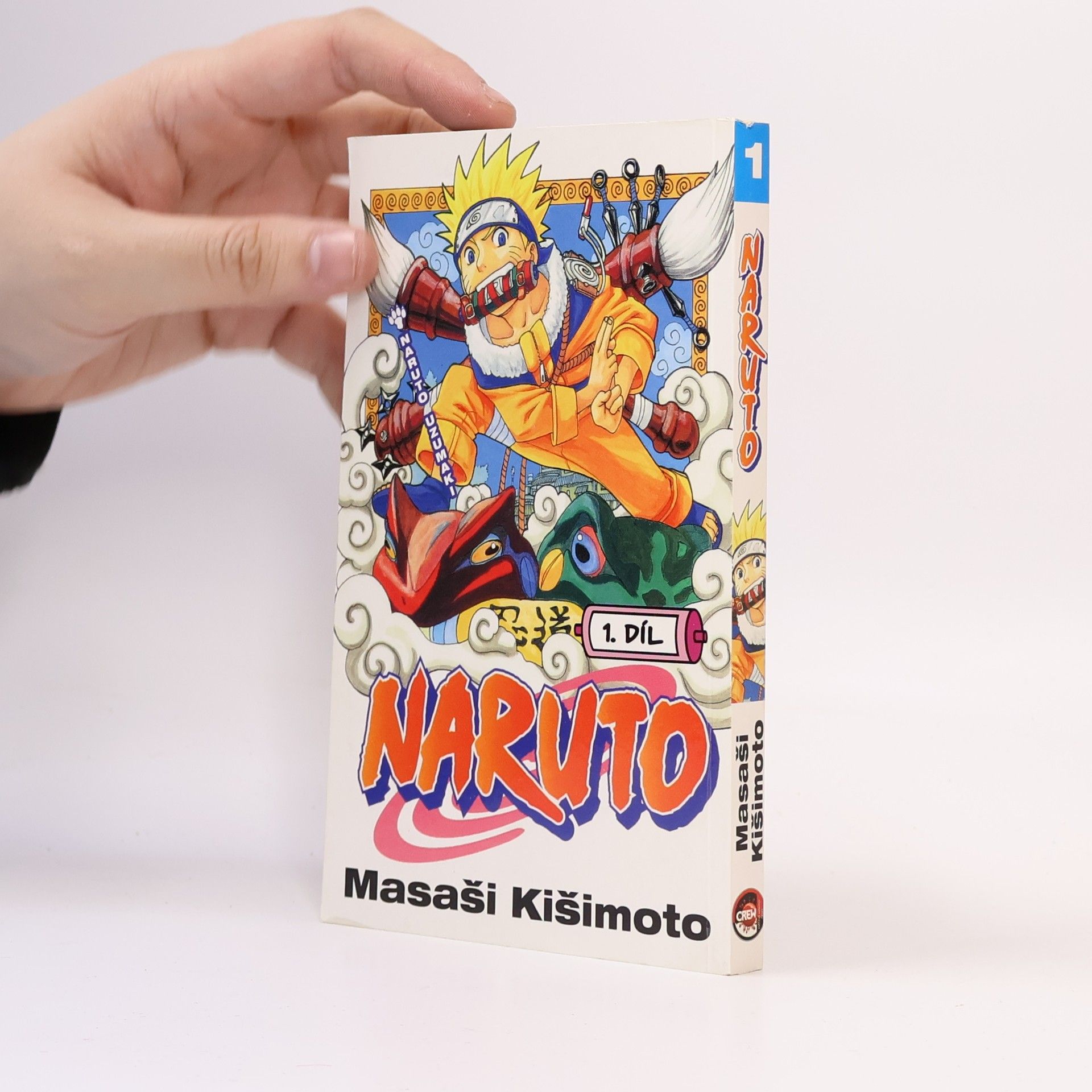 Masashi Kishimoto Naruto Uzumaki. Naruto 1. díl