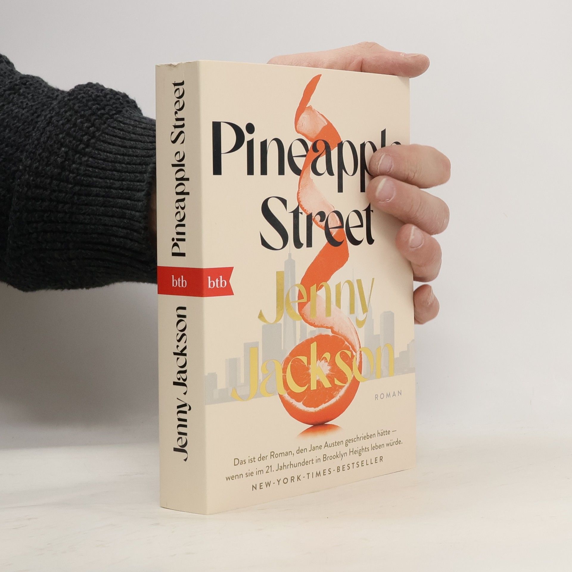 Jenny Jackson Pineapple Street. Roman - Deutschsprachige Ausgabe