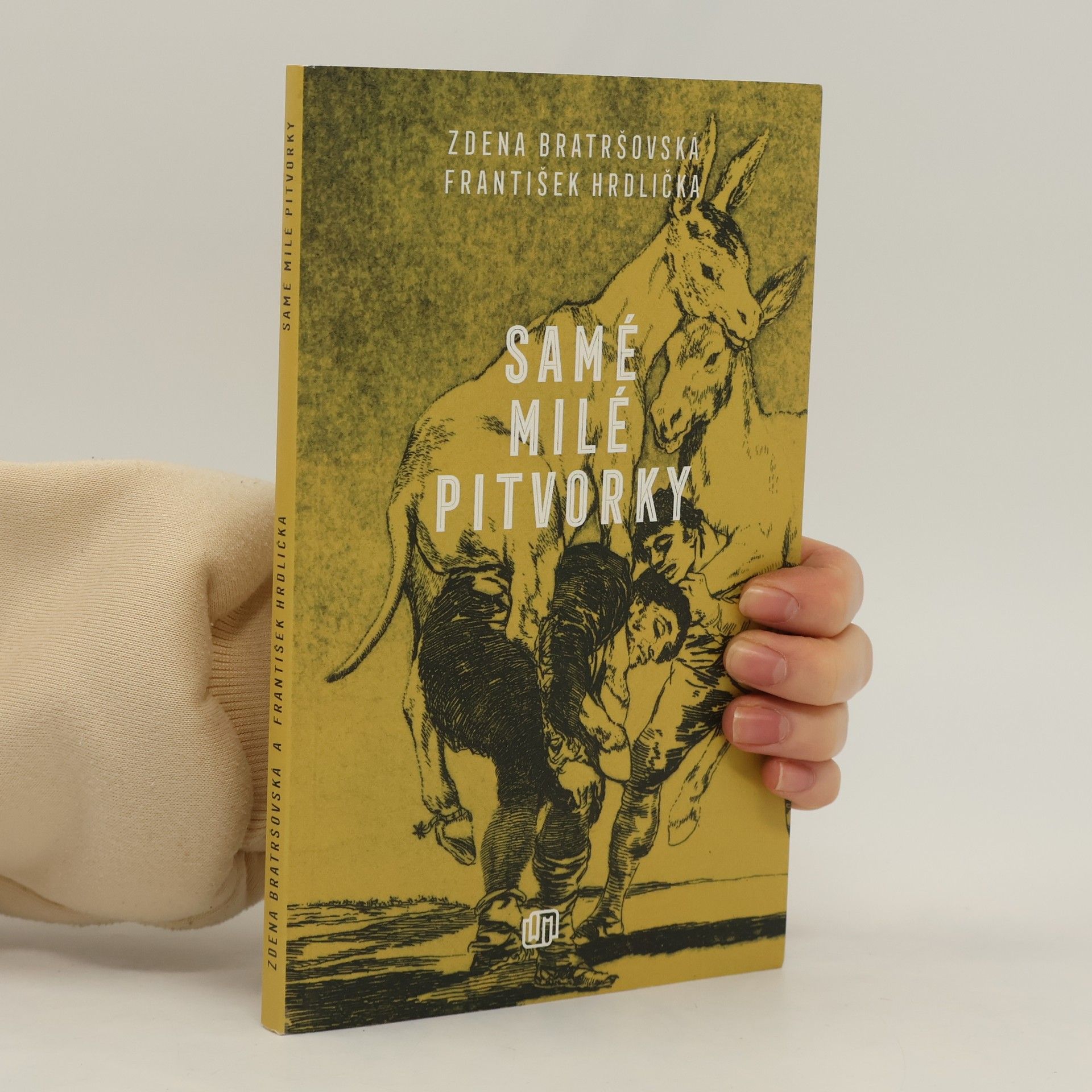 Zdena Bratršovská Samé milé pitvorky