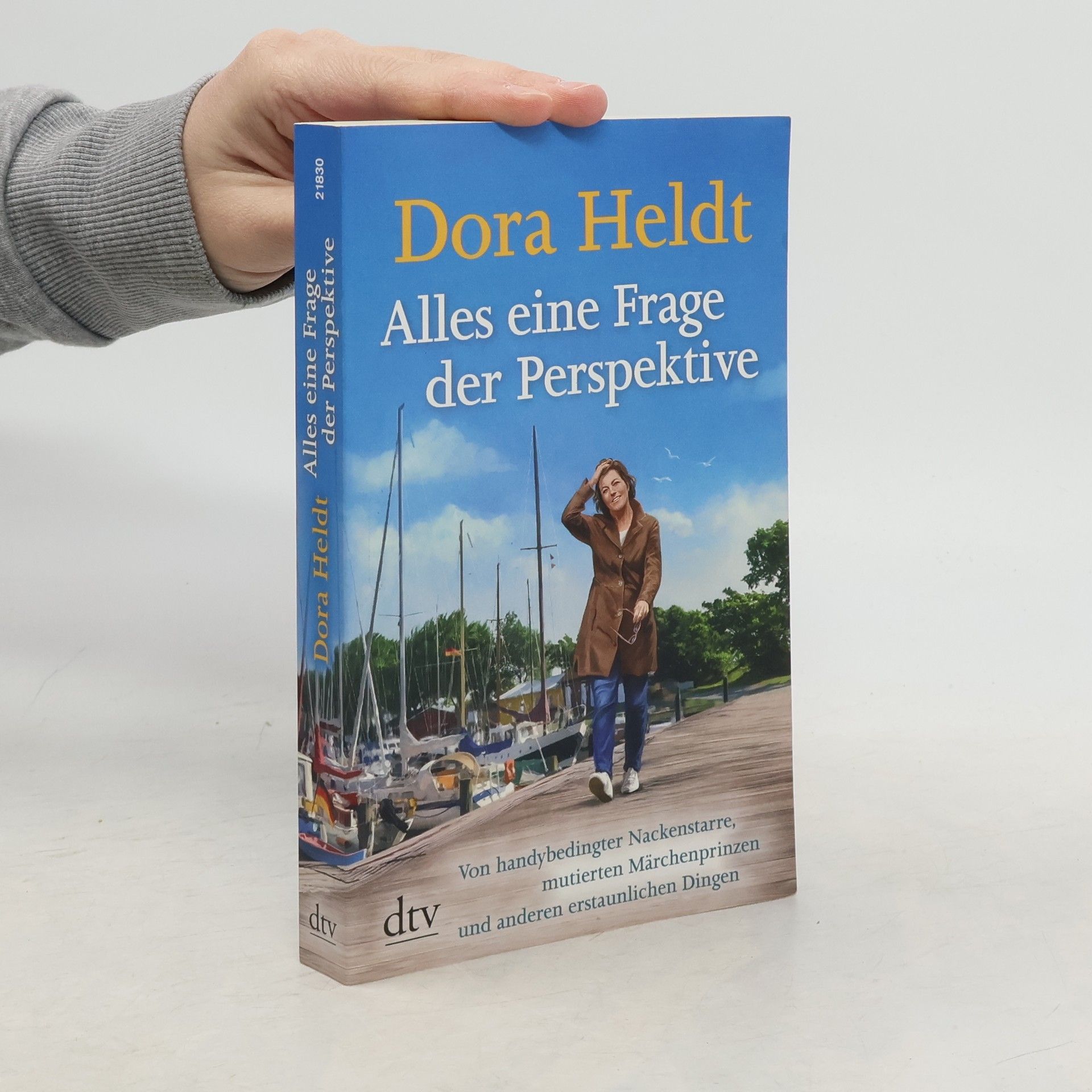 Dora Heldt Alles eine Frage der Perspektive