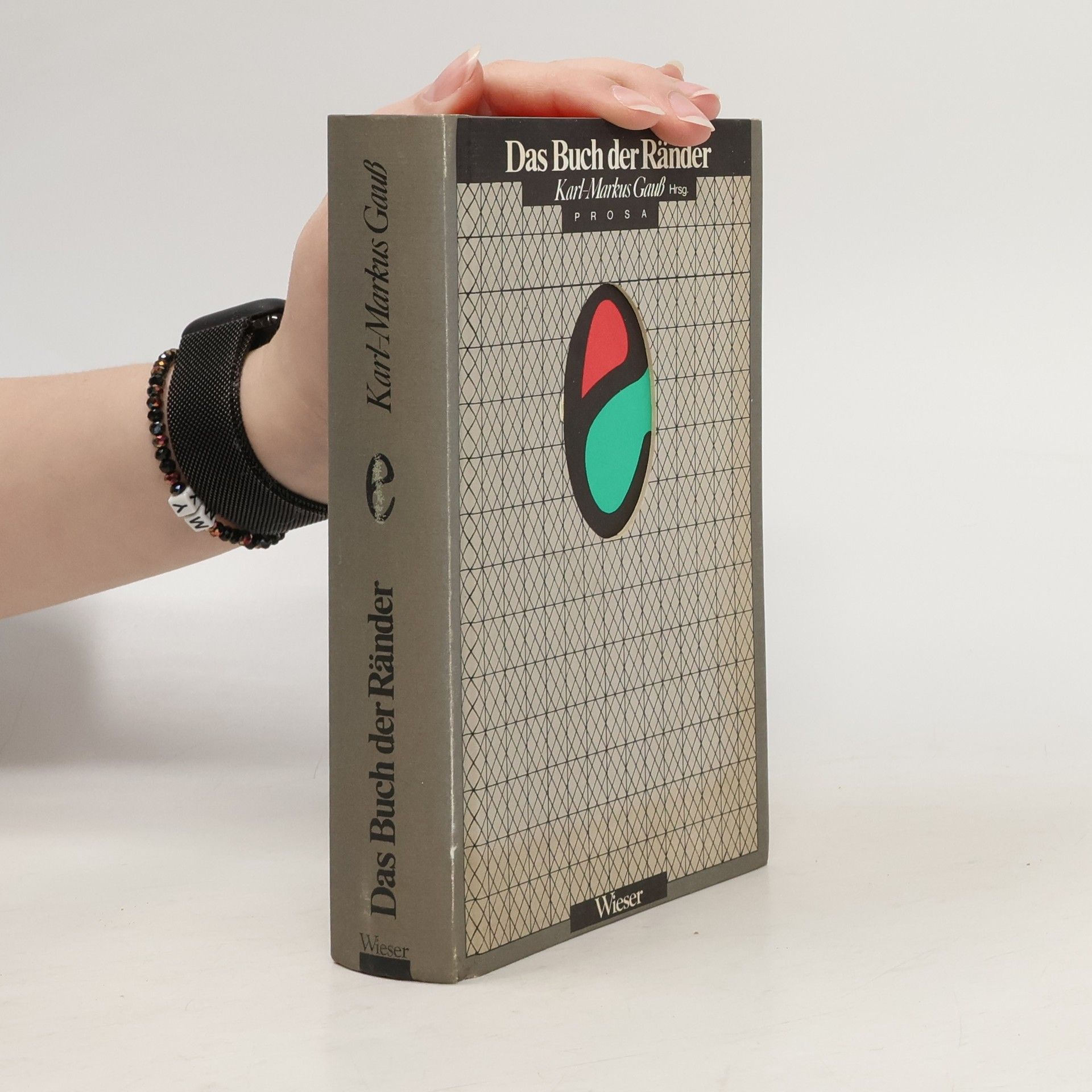 Karl-Markus Gauß Das Buch der Ränder