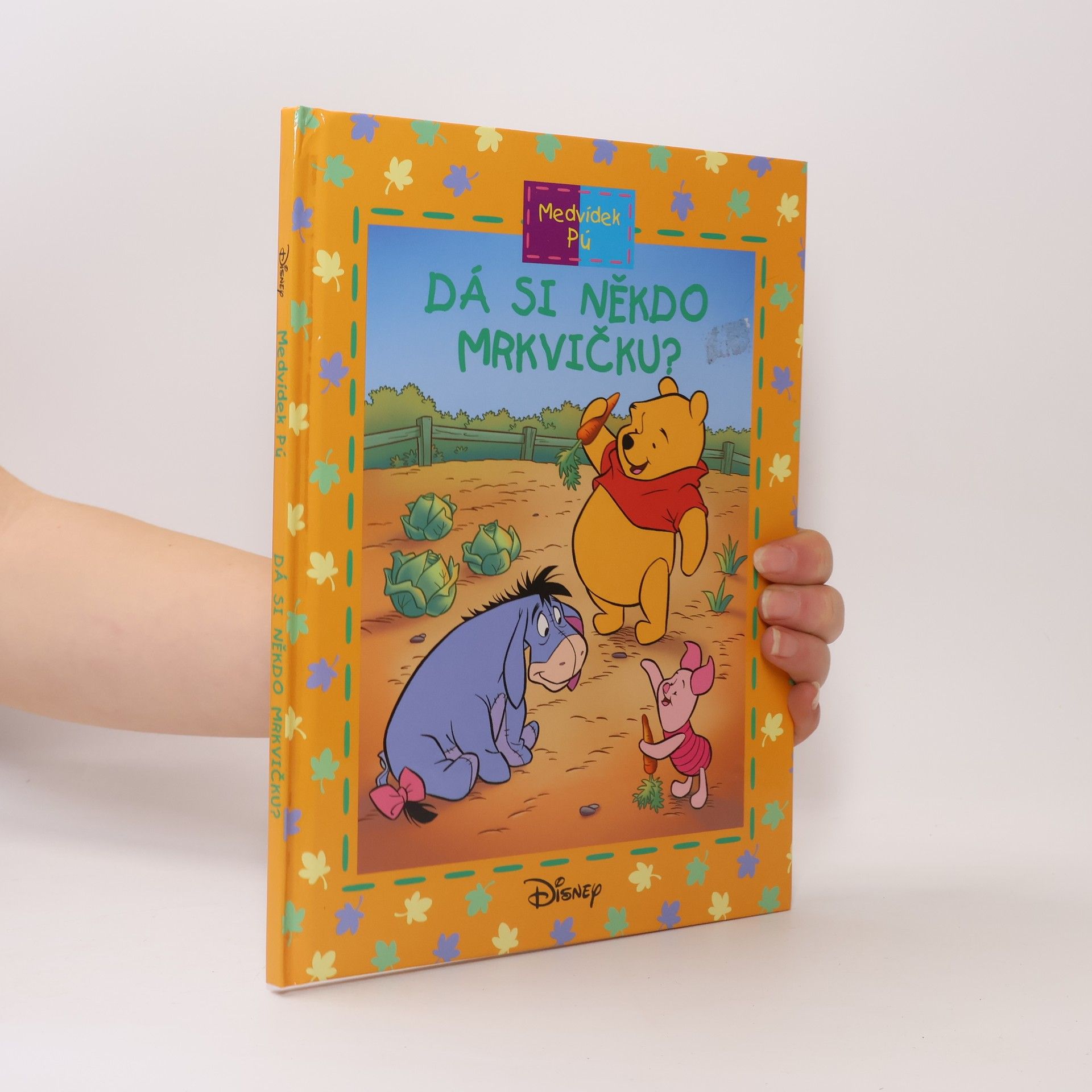 Auteurscollectief Medvídek Pú. Dá si někdo mrkvičku?