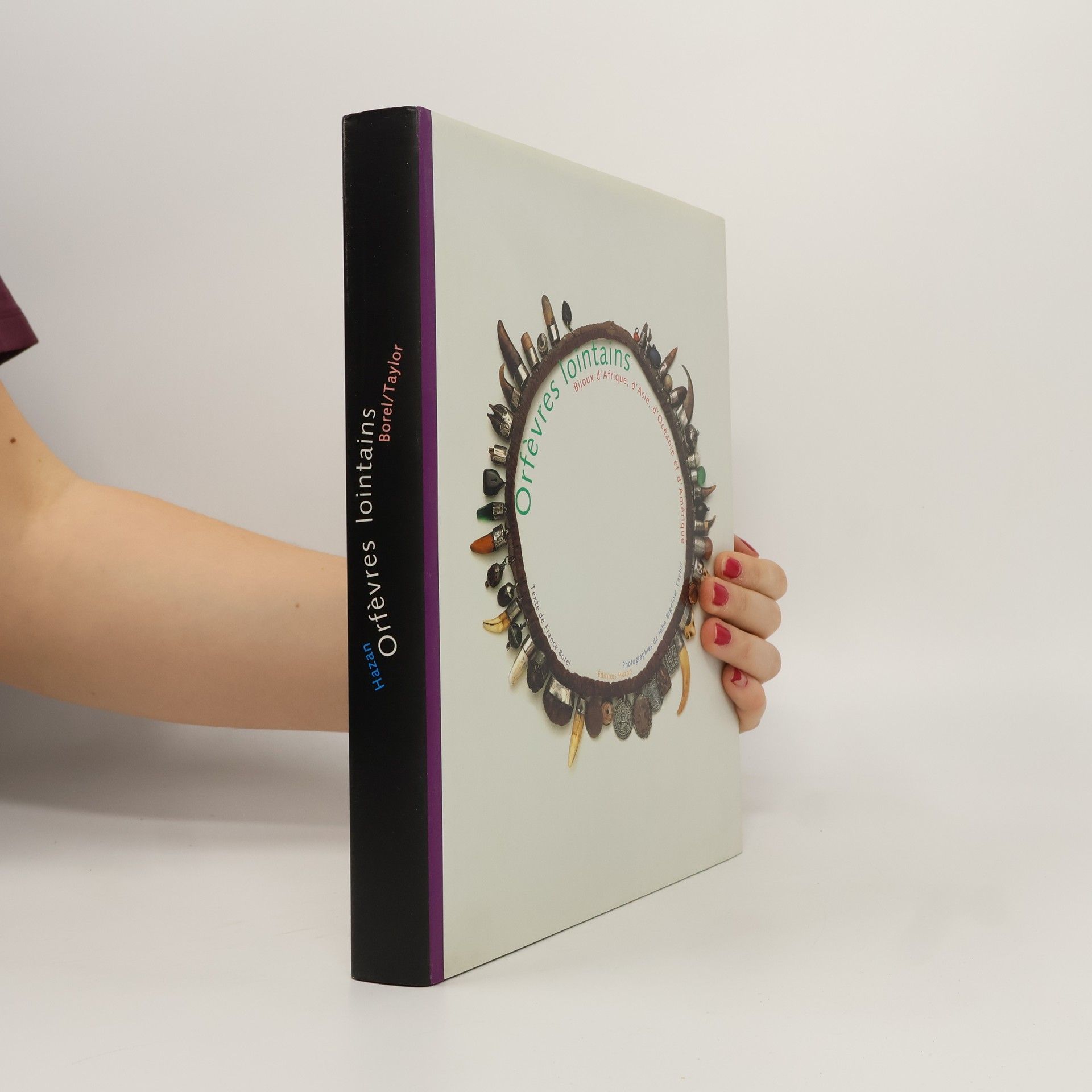 France Borel Orfèvres lointains