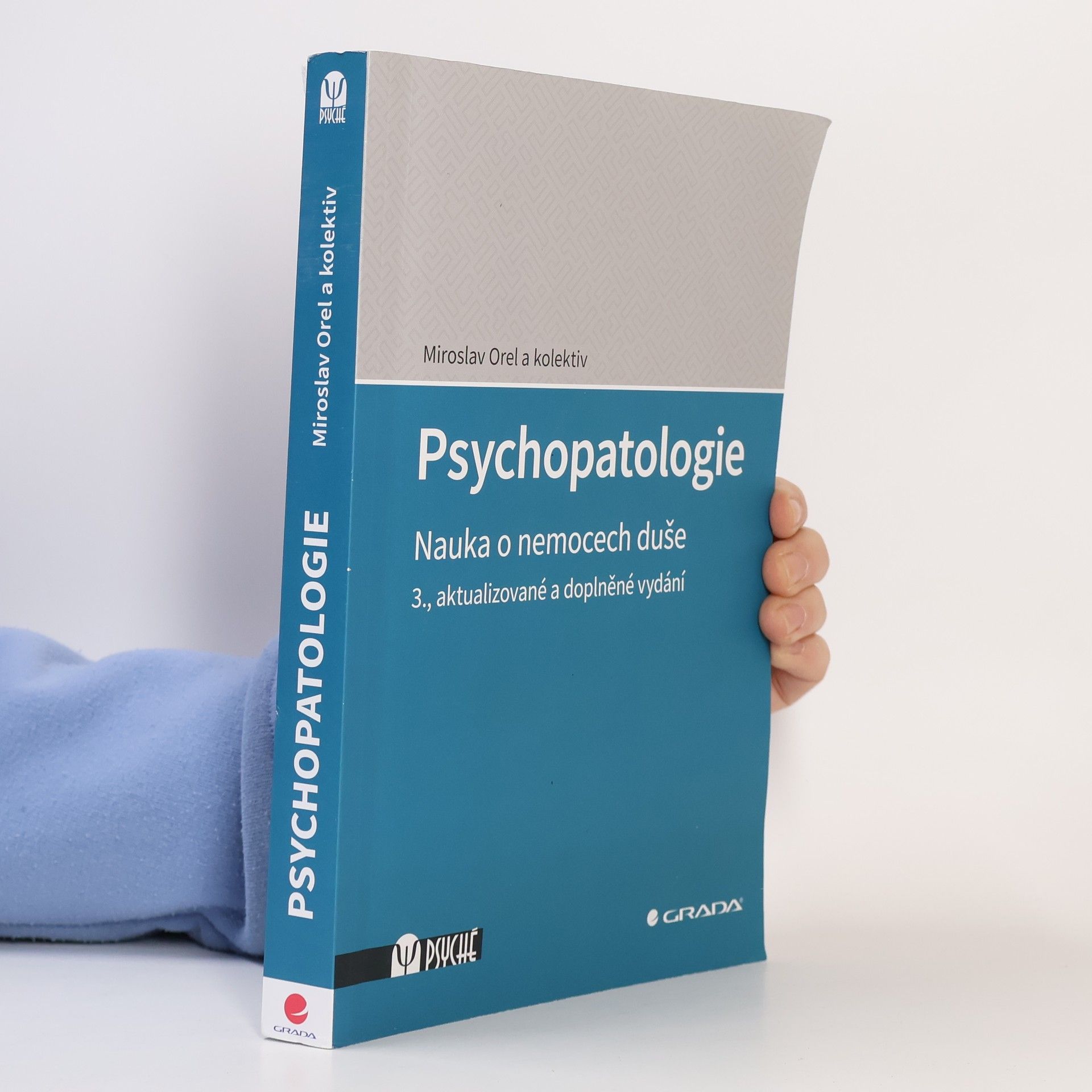Miroslav Orel Psychopatologie