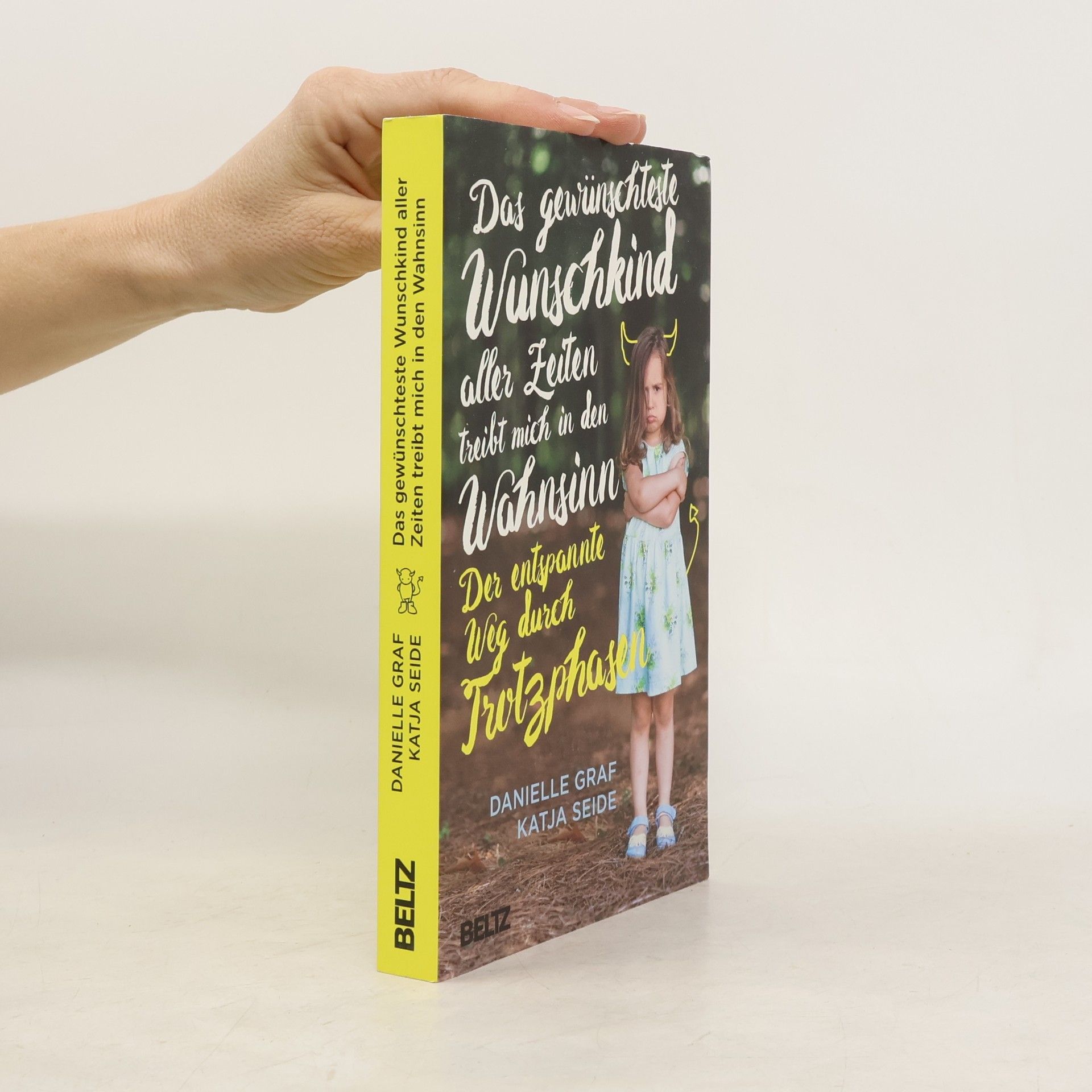 Danielle Graf Das Gewünschteste Wunschkind aller Zeiten treibt mich in den Wahnsinn