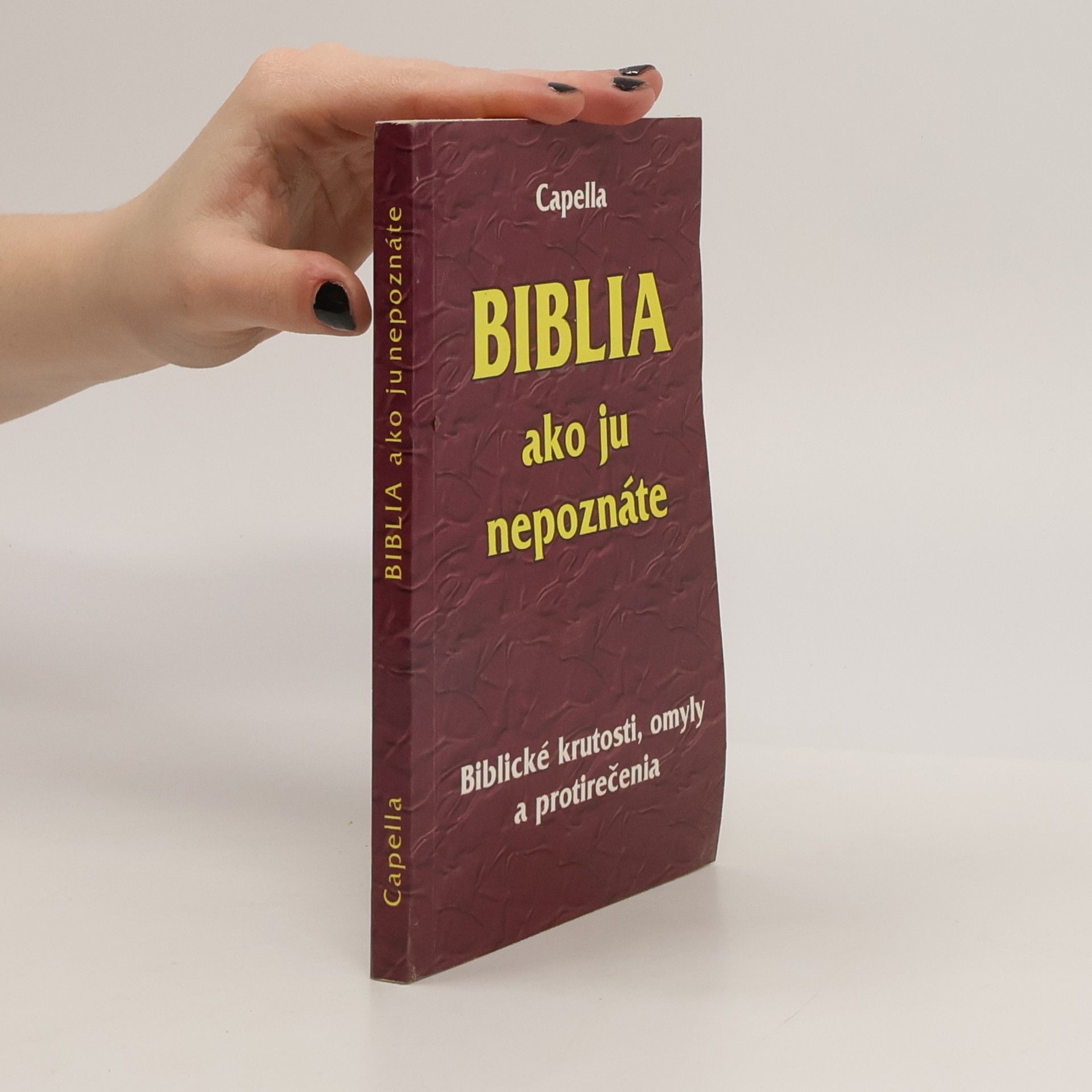 Autorenkollektiv Biblia ako ju nepoznáte