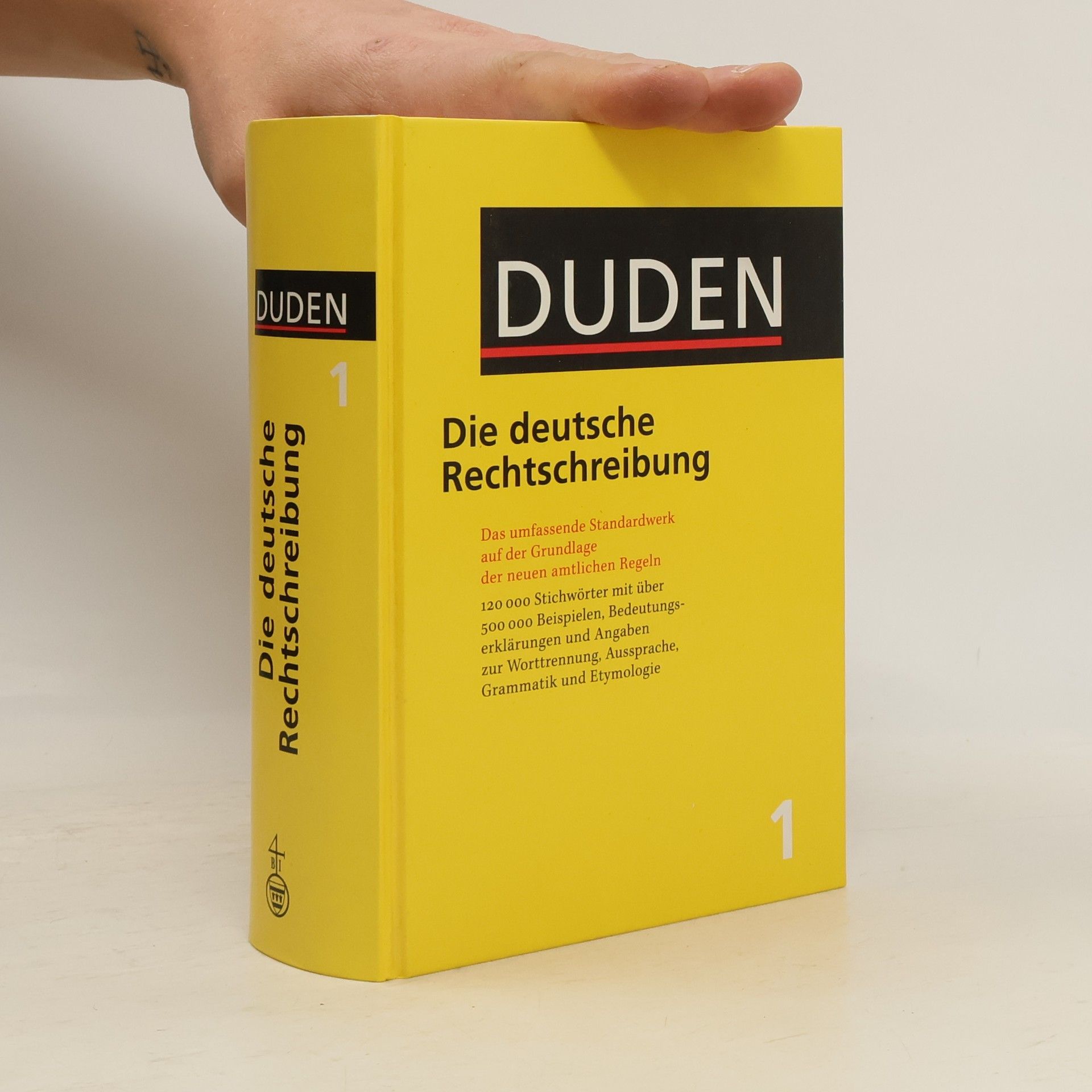 Various authors Duden : die deutsche Rechtschreibung