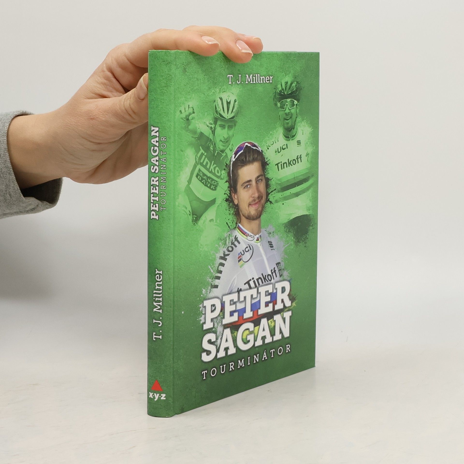 T. J. Millner Peter Sagan: tourminátor