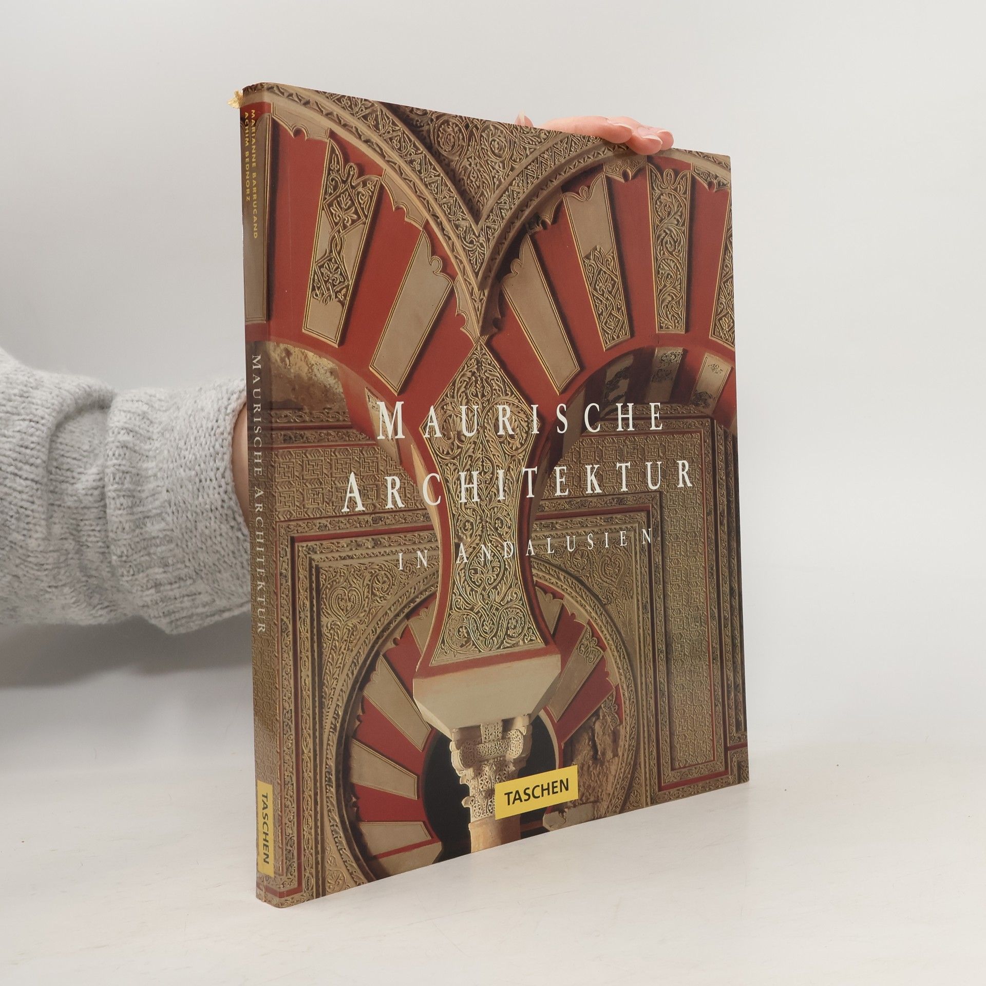 Marianne Barrucand Maurische Architektur in Andalusien