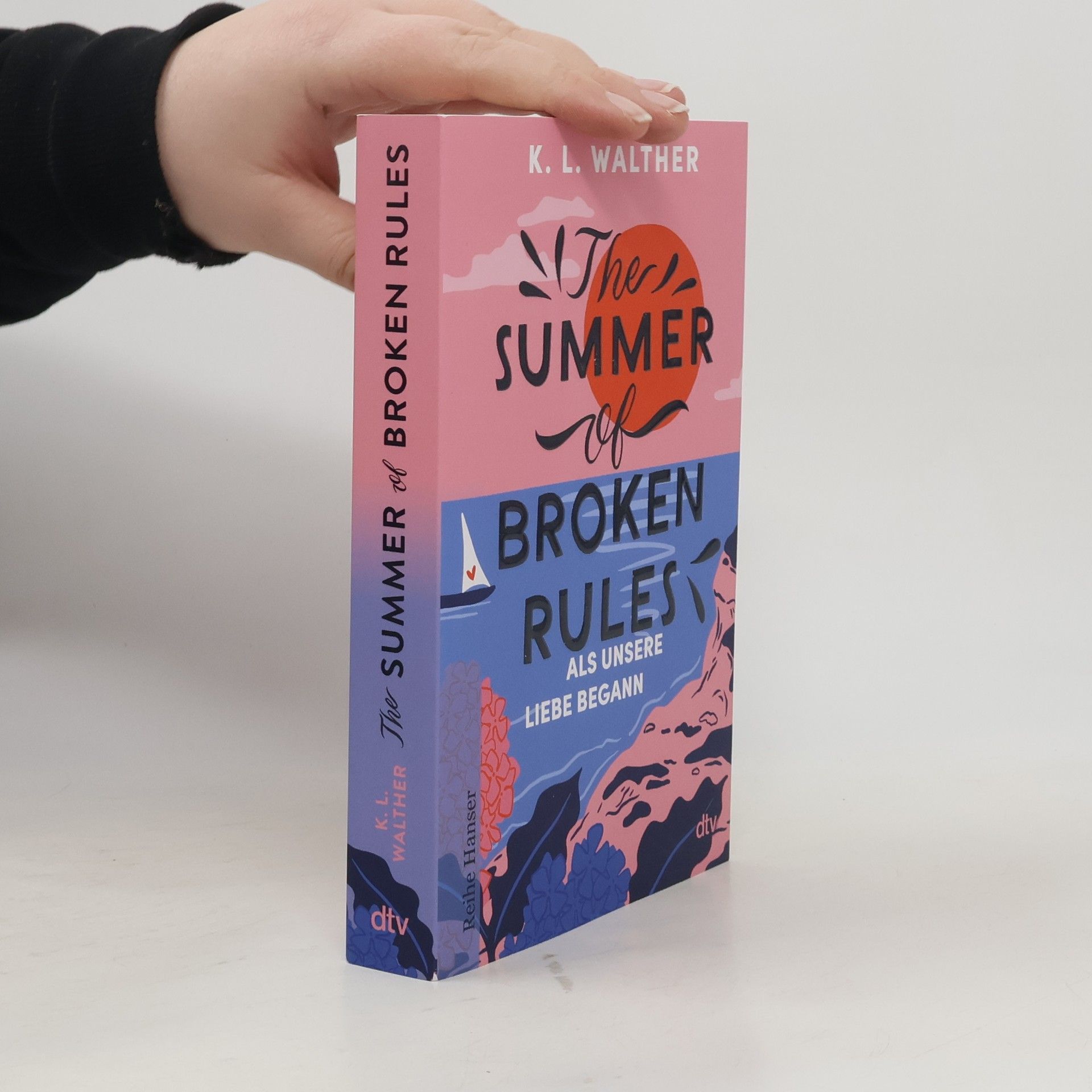 K. L. Walther The Summer of Broken Rules