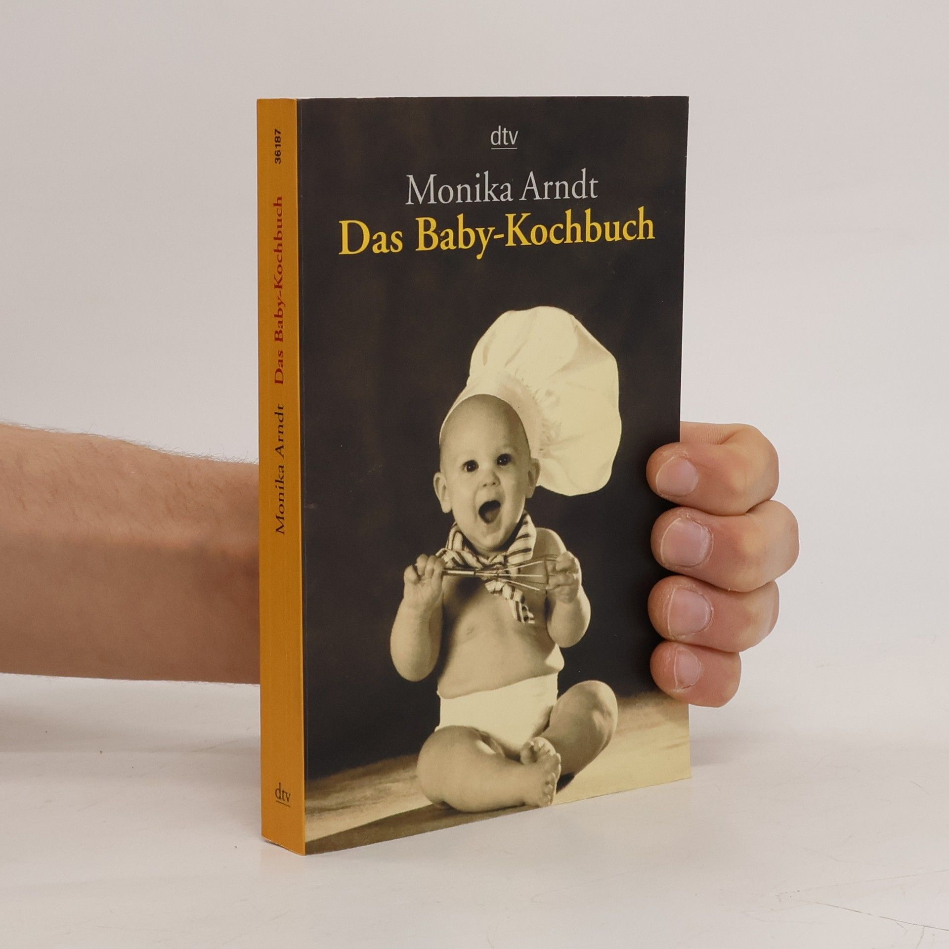 Monika Arndt Das Baby-Kochbuch