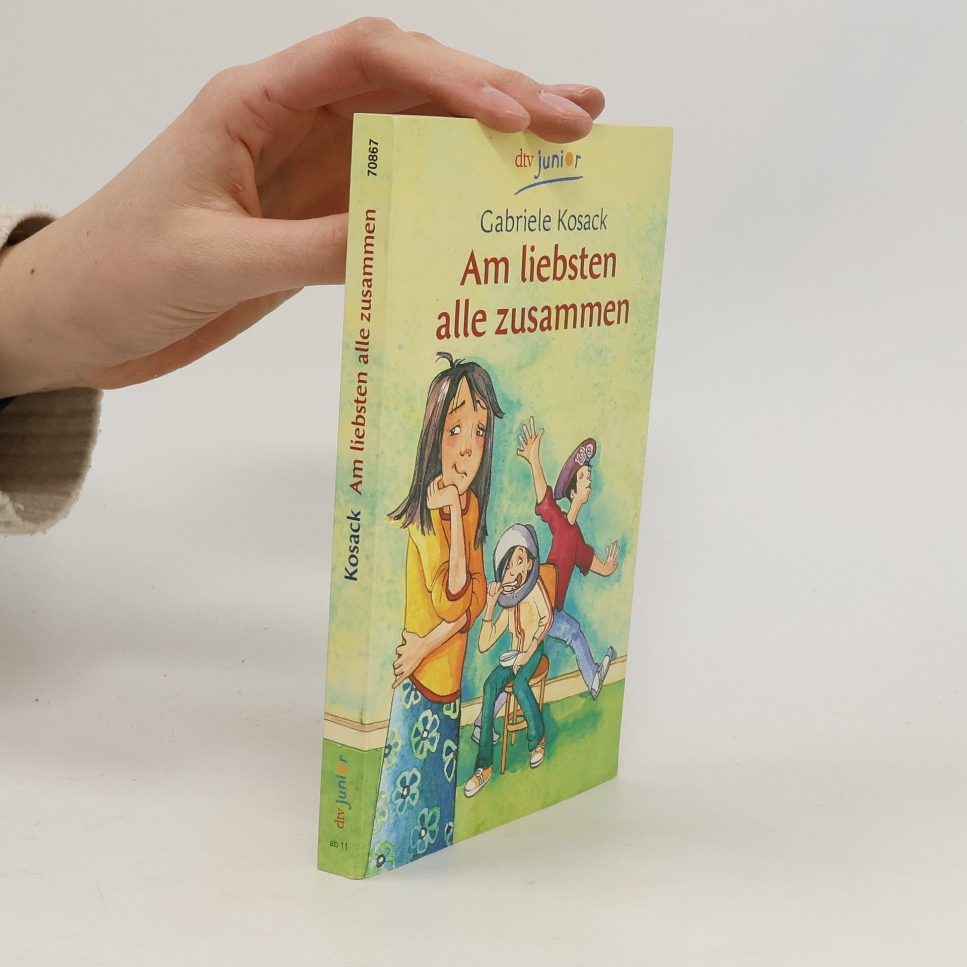 Gabriele Kosack Am liebsten alle zusammen