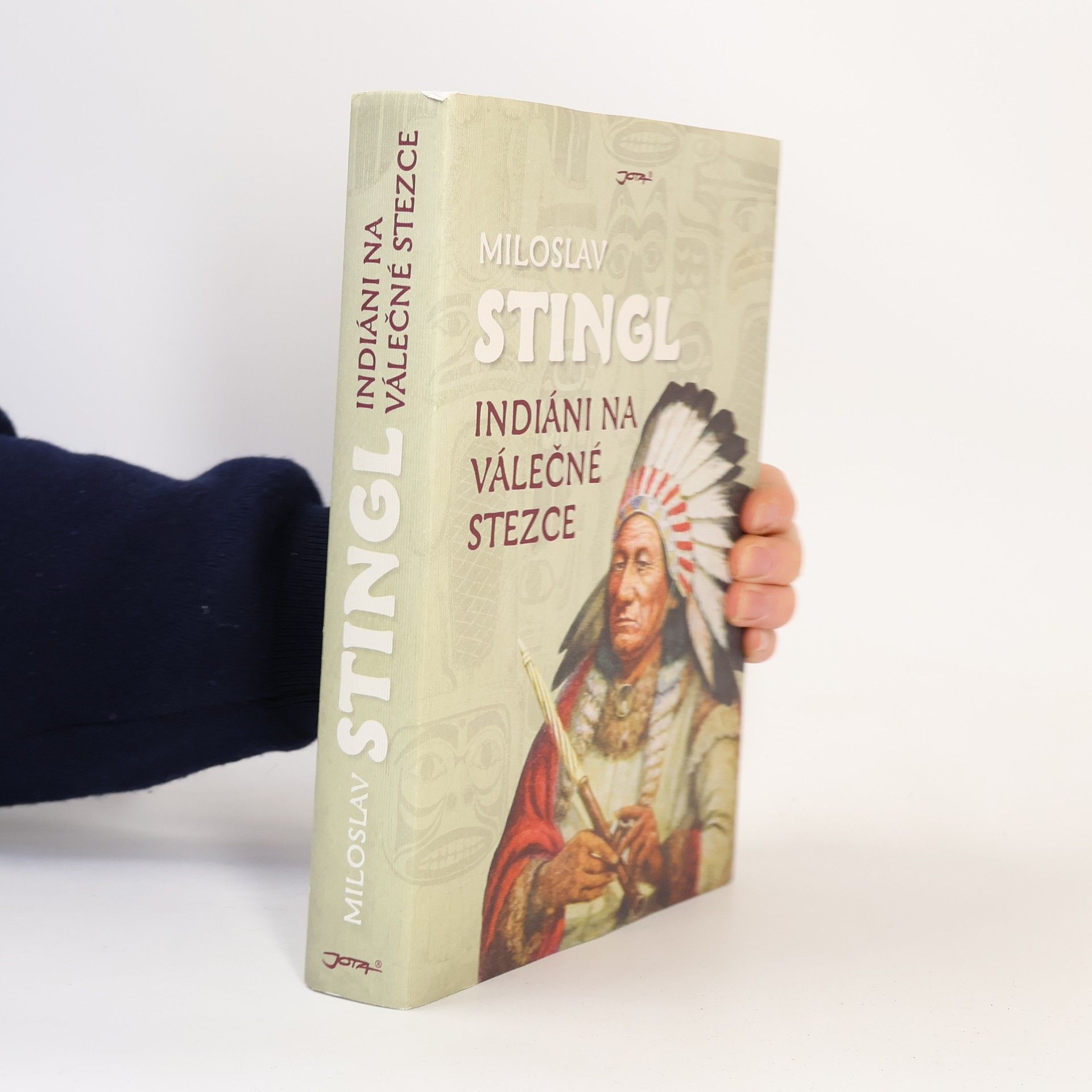 Miloslav Stingl Indiáni na válečné stezce