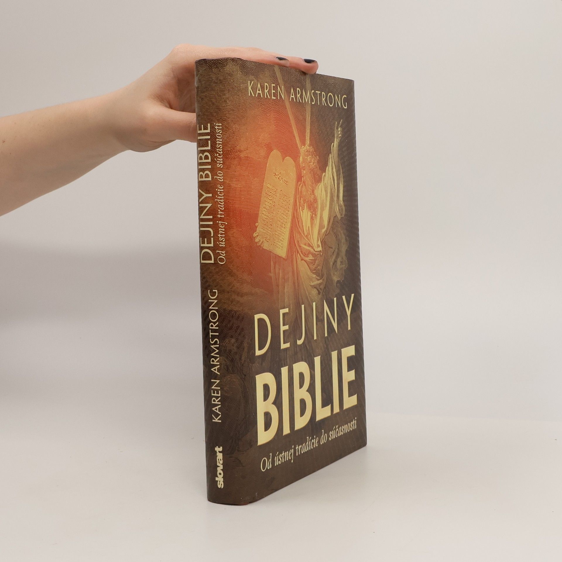 Karen Armstrong Dejiny Biblie