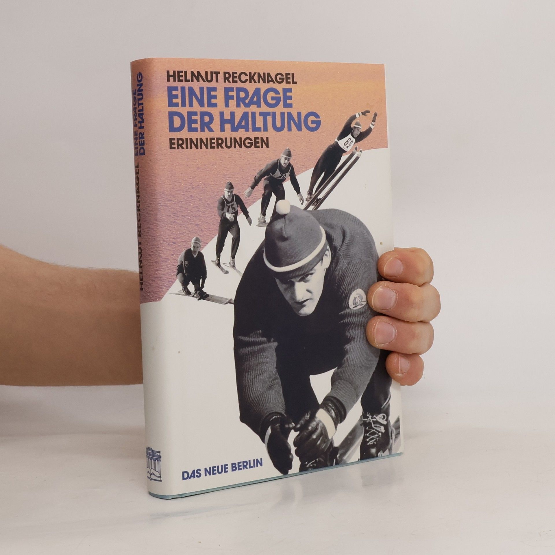 Helmut Recknagel Eine Frage der Haltung