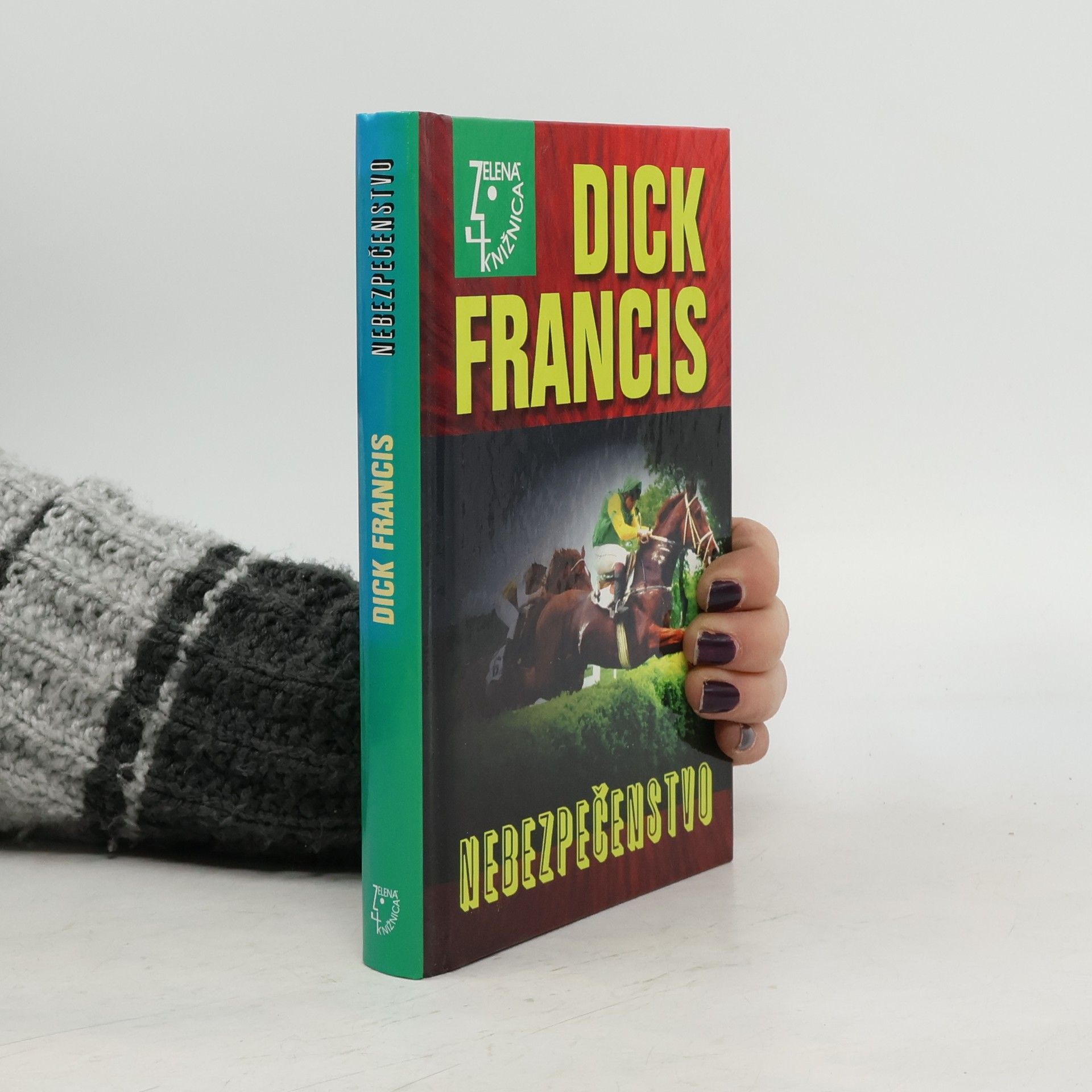 Dick Francis Nebezpečenstvo