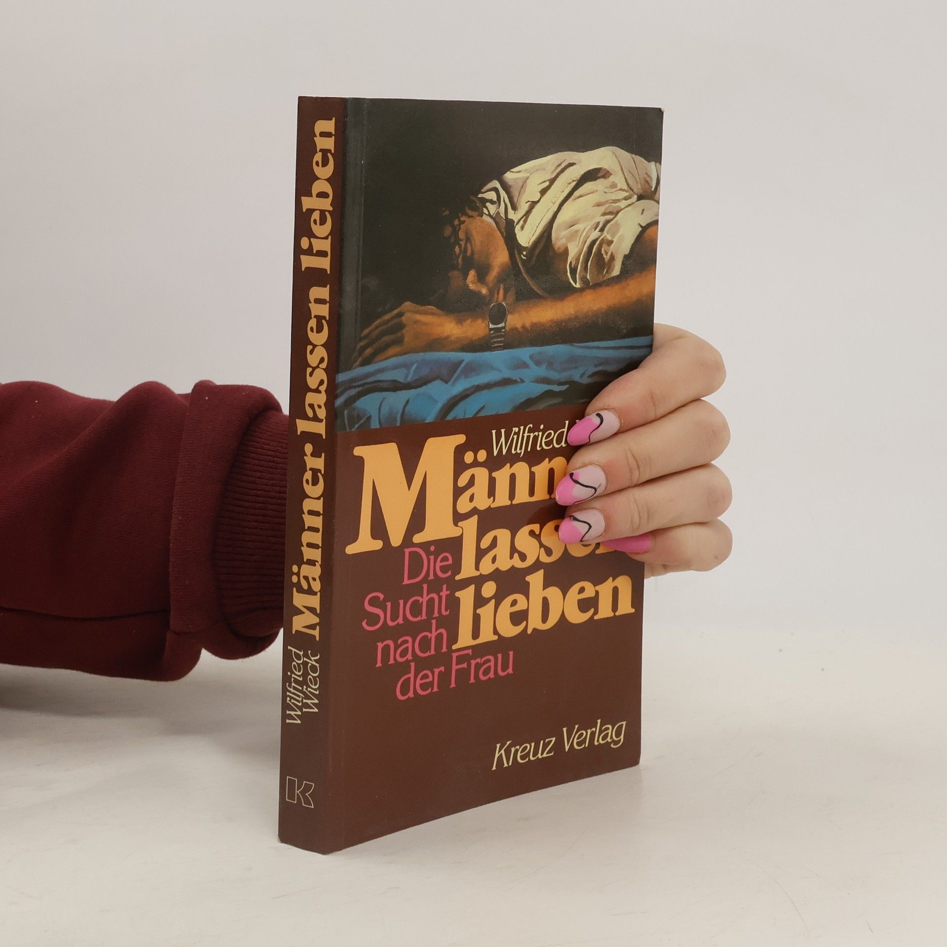 Wilfried Wieck Männer lassen lieben