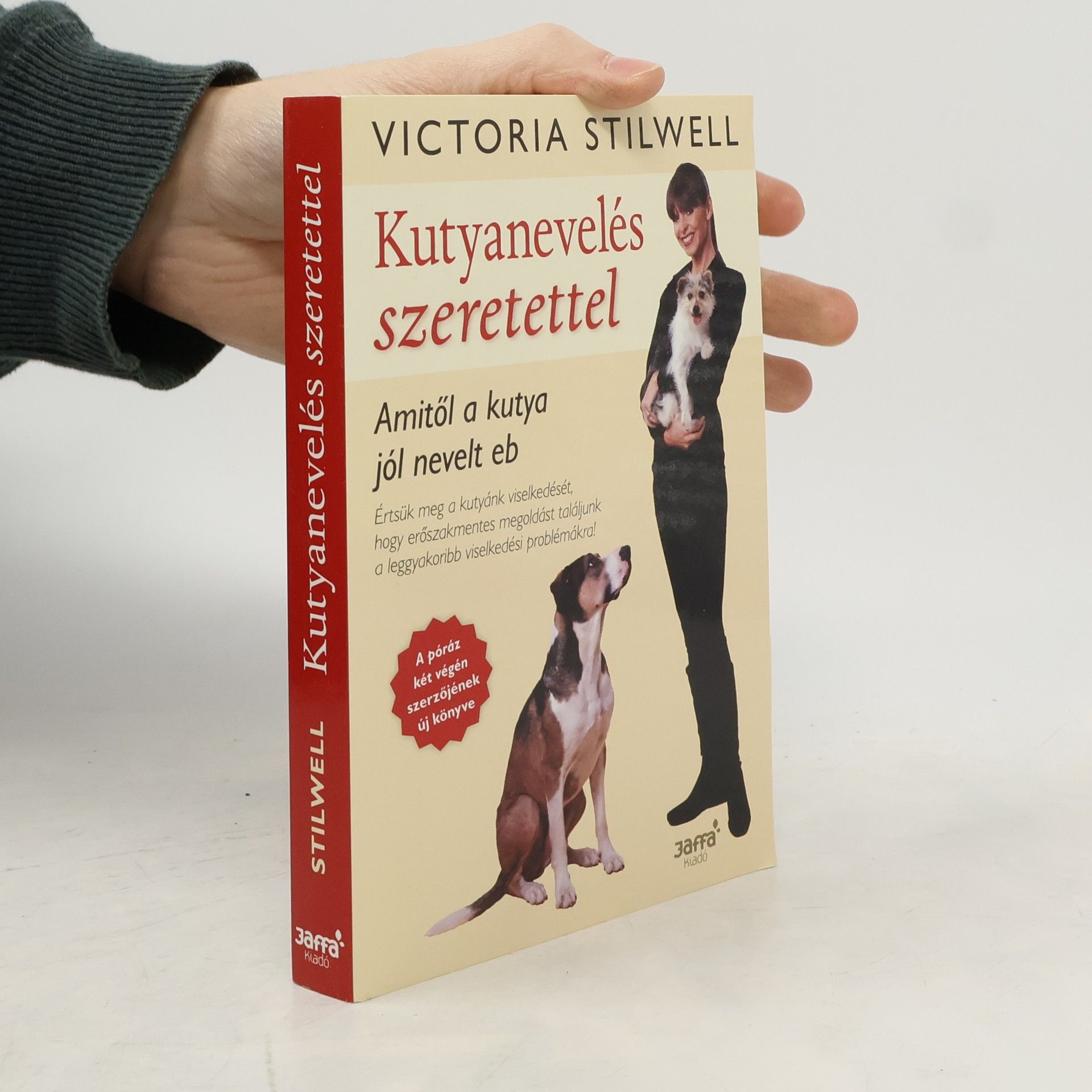 Victoria Stilwell Kutyanevelés szeretettel