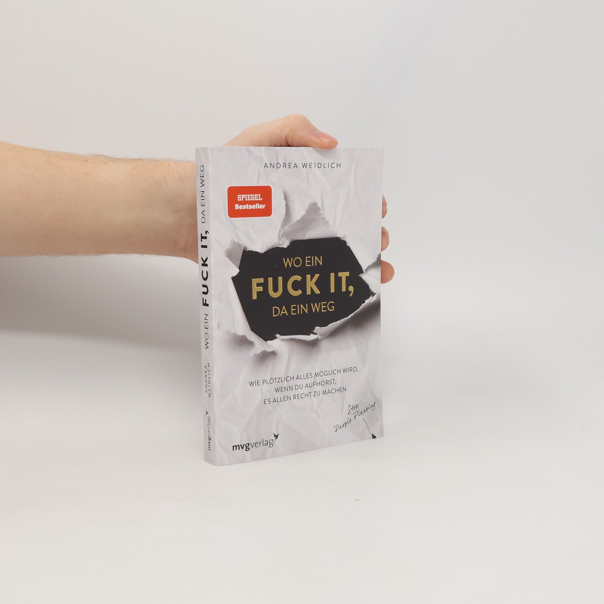 Andrea Weidlich Wo ein Fuck it, da ein Weg