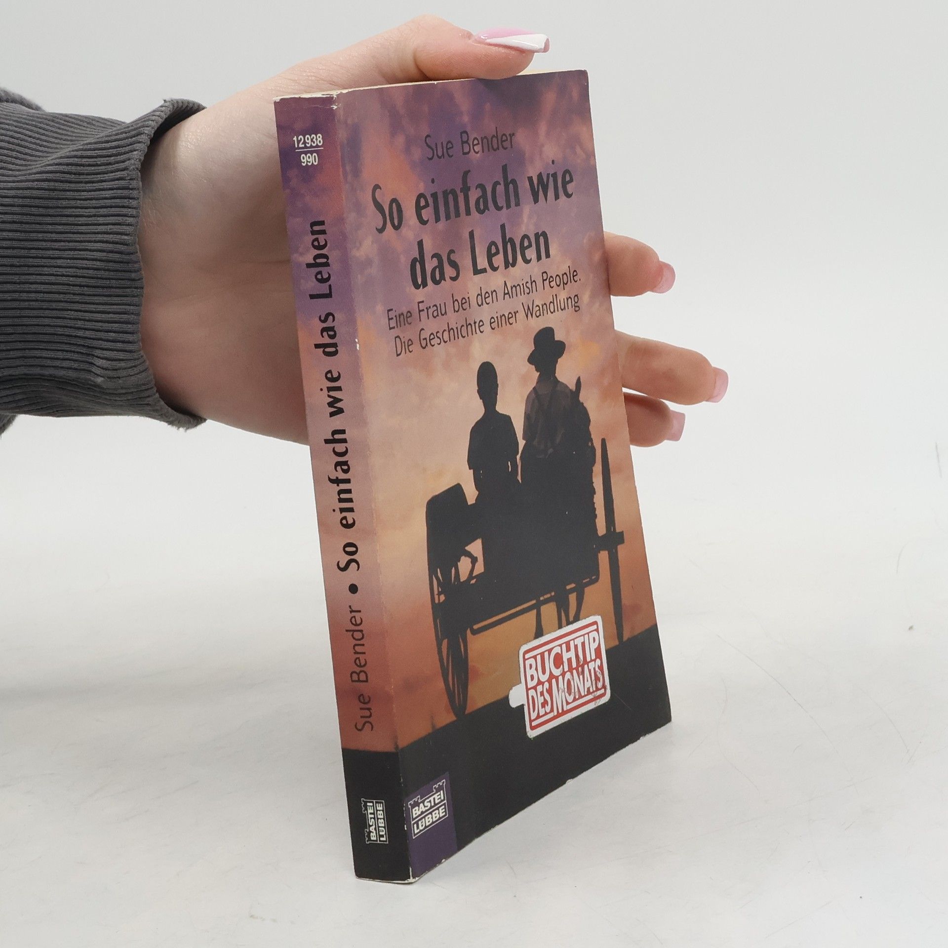 Sue Bender So einfach wie das Leben