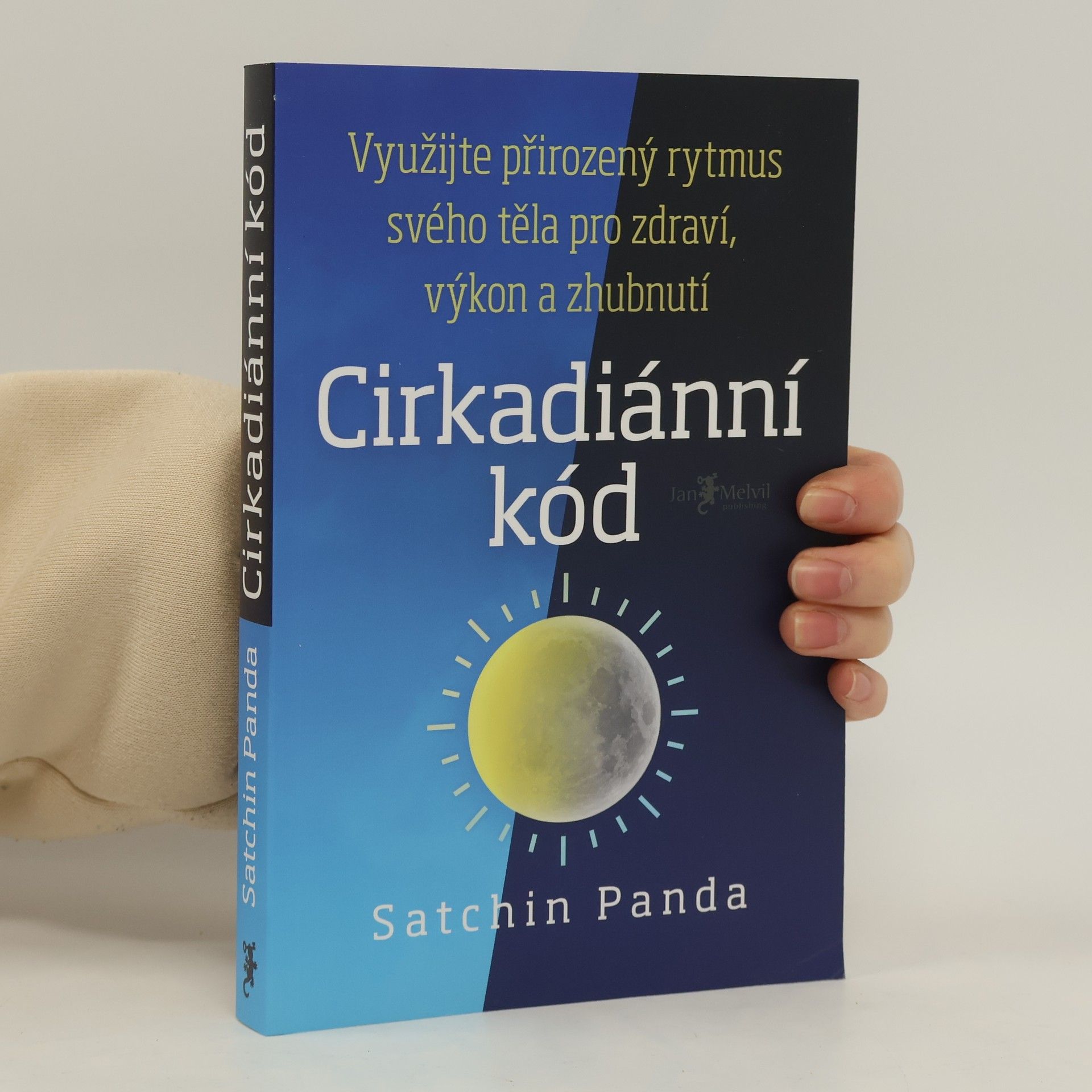 Satchin Panda, PhD Cirkadiánní kód