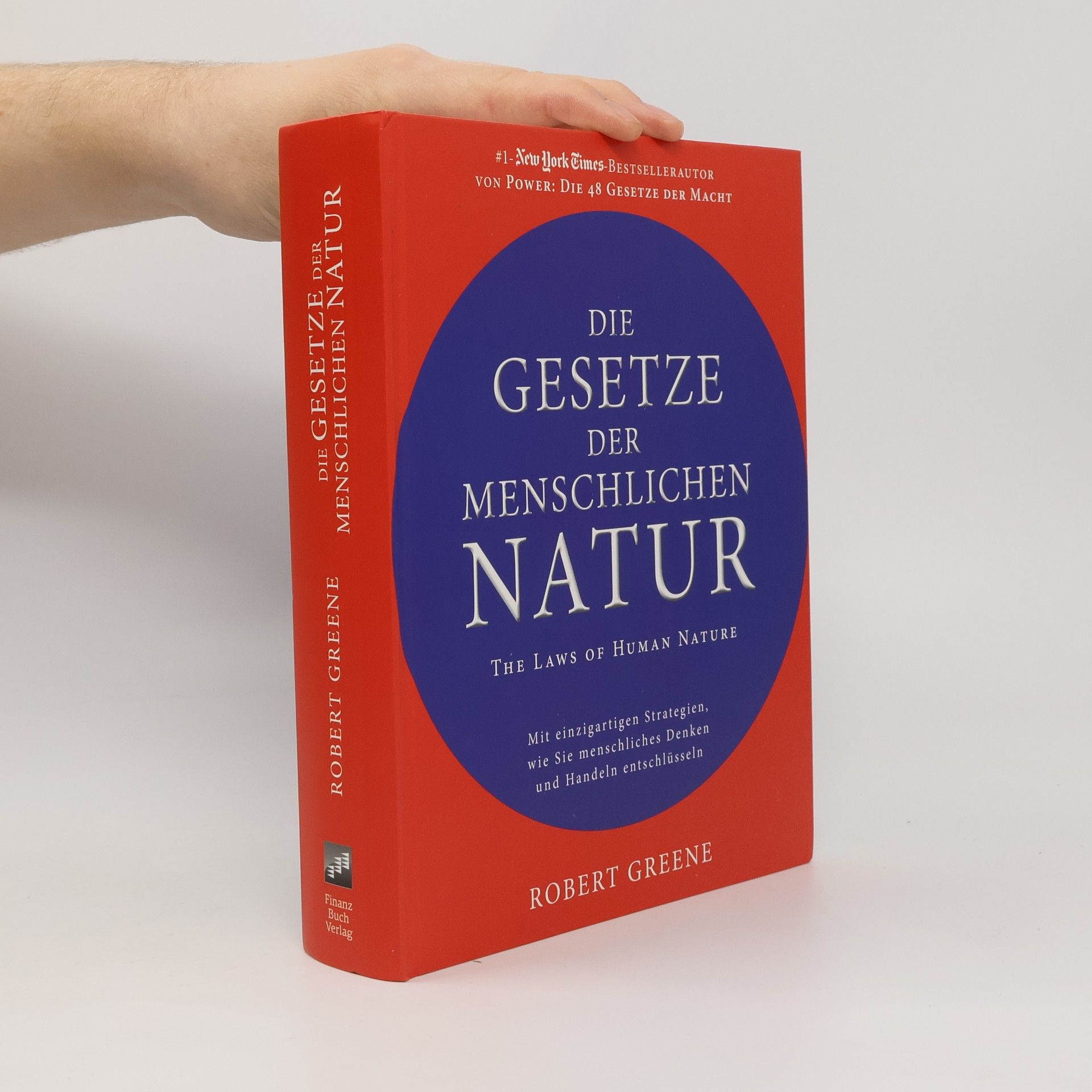 Robert Greene Die Gesetze der menschlichen Natur
