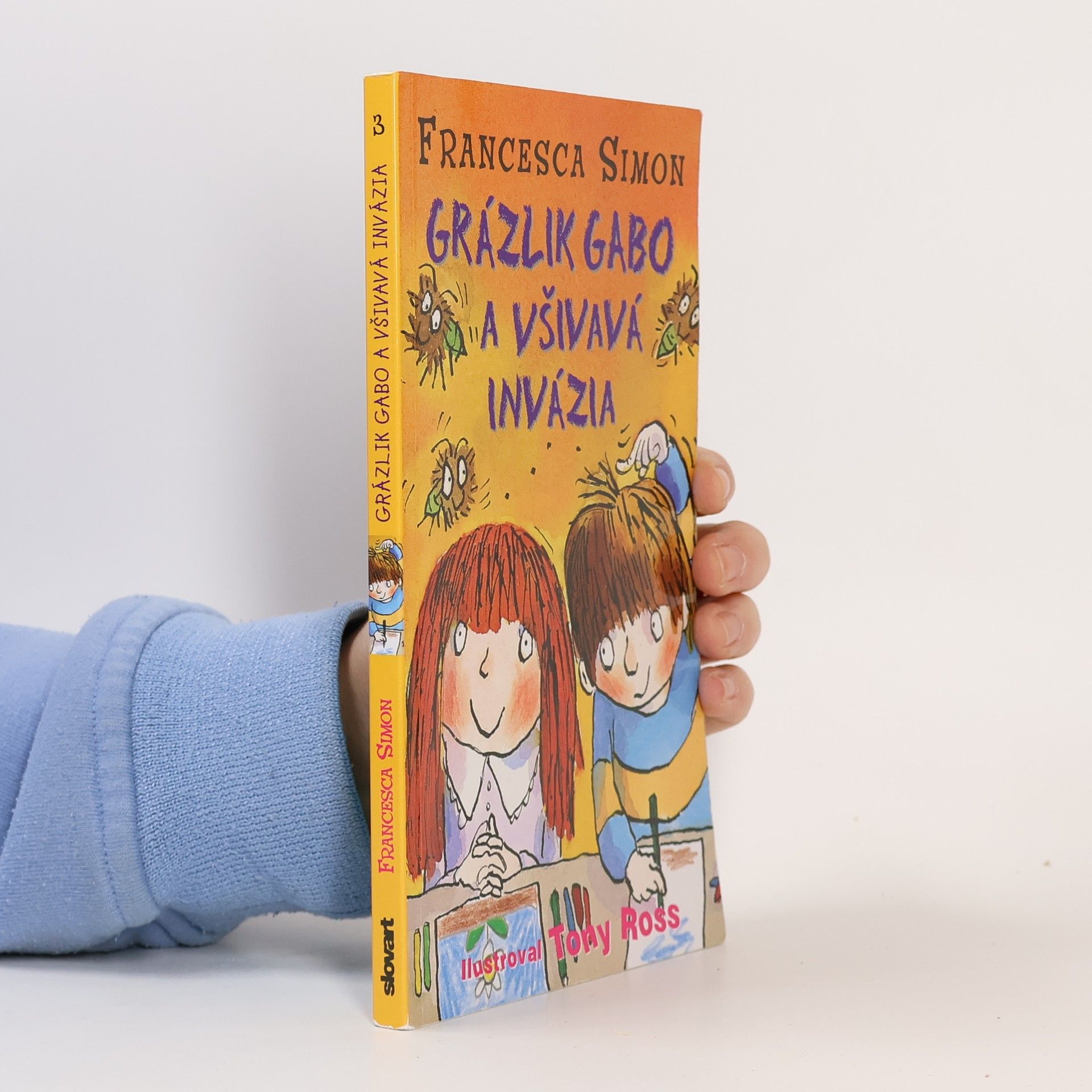 Francesca Simon Grázlik Gabo a všivavá invázia