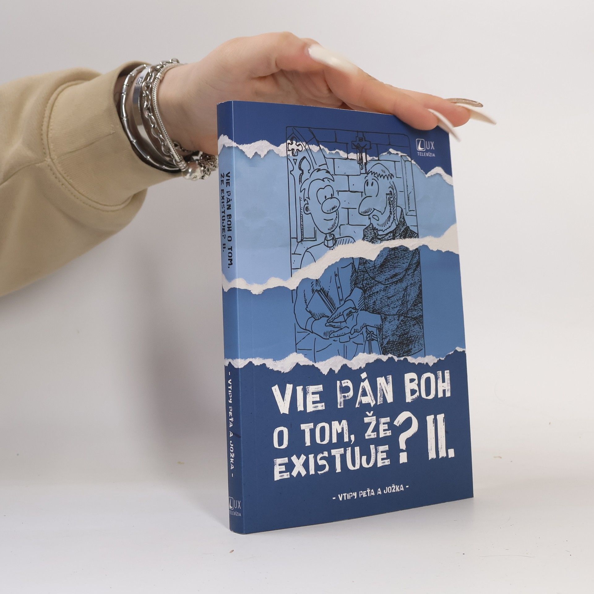 Peter Kováčik Vie Pán Boh o tom, že existuje? II. díl