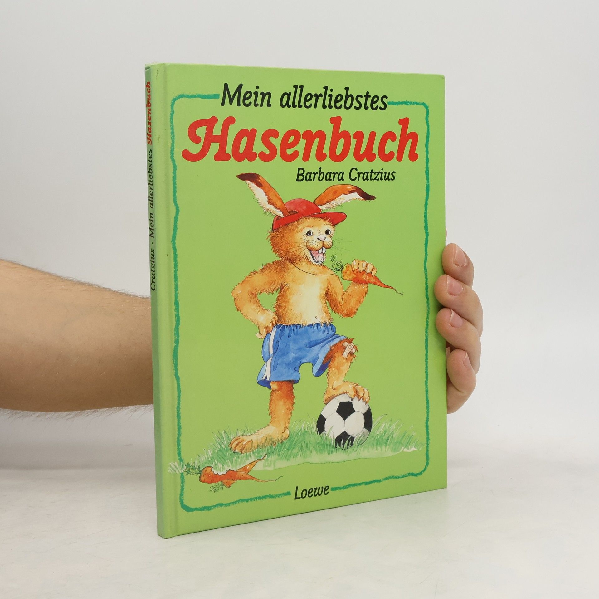 Barbara Cratzius Mein allerliebstes Hasenbuch