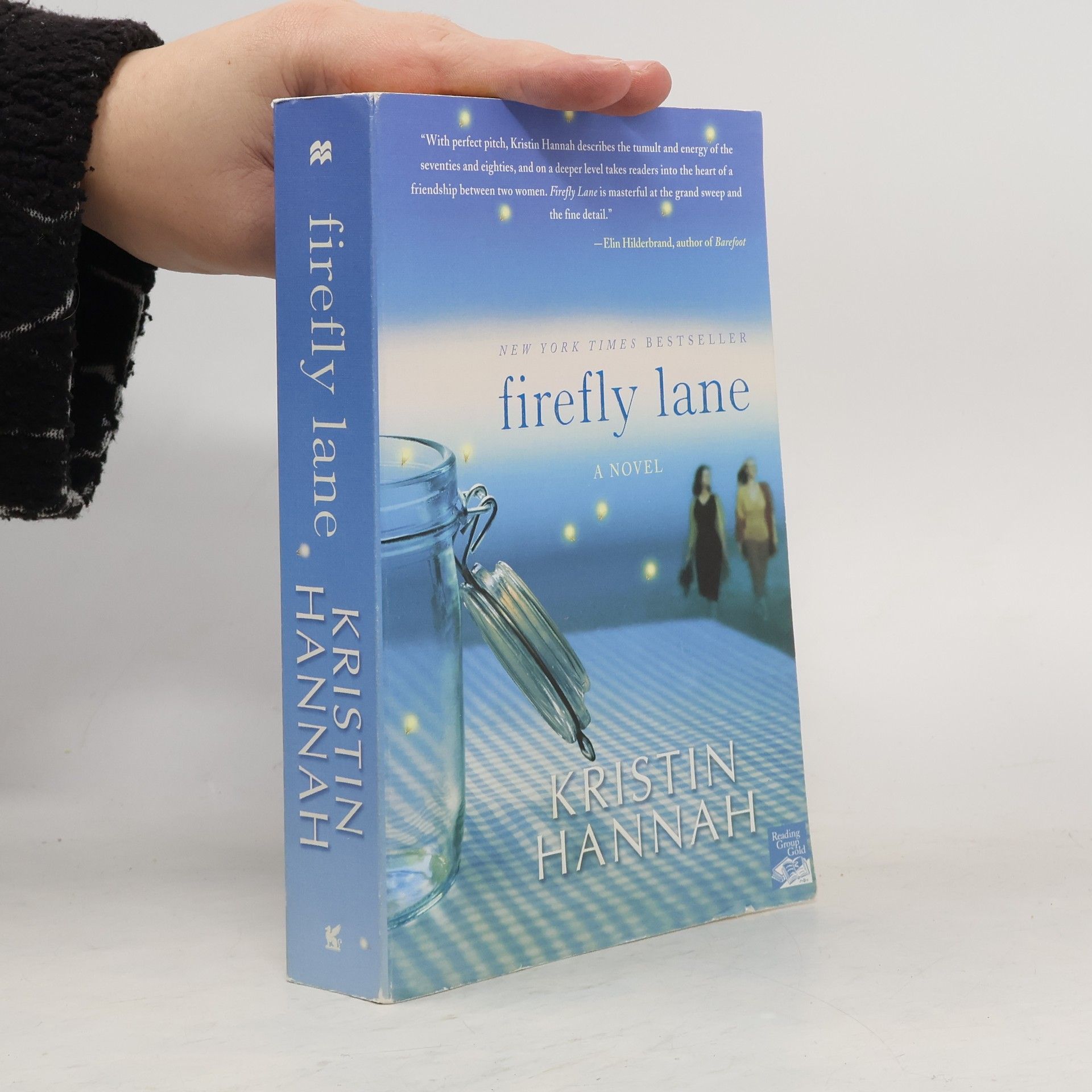 Kristin Hannah Firefly Lane