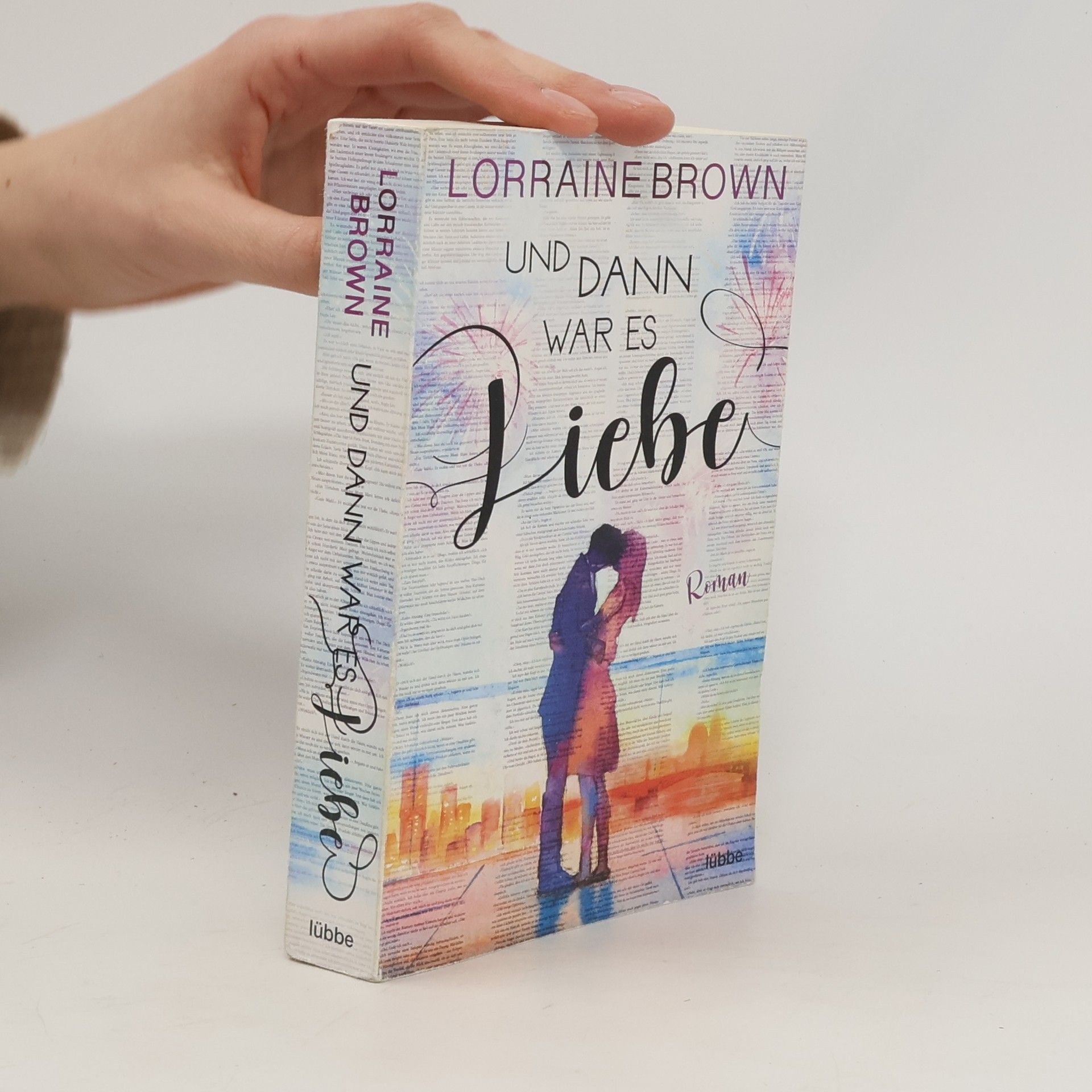 Lorraine Brown Und dann war es Liebe