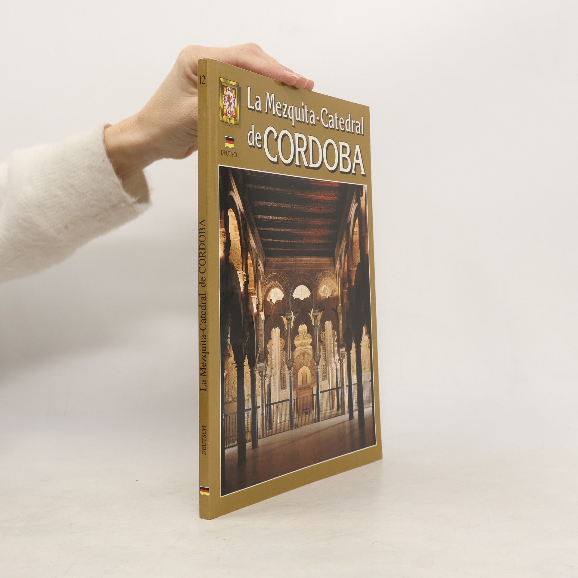 Collectif d'auteurs La Mezquita-Catedral de Cordoba