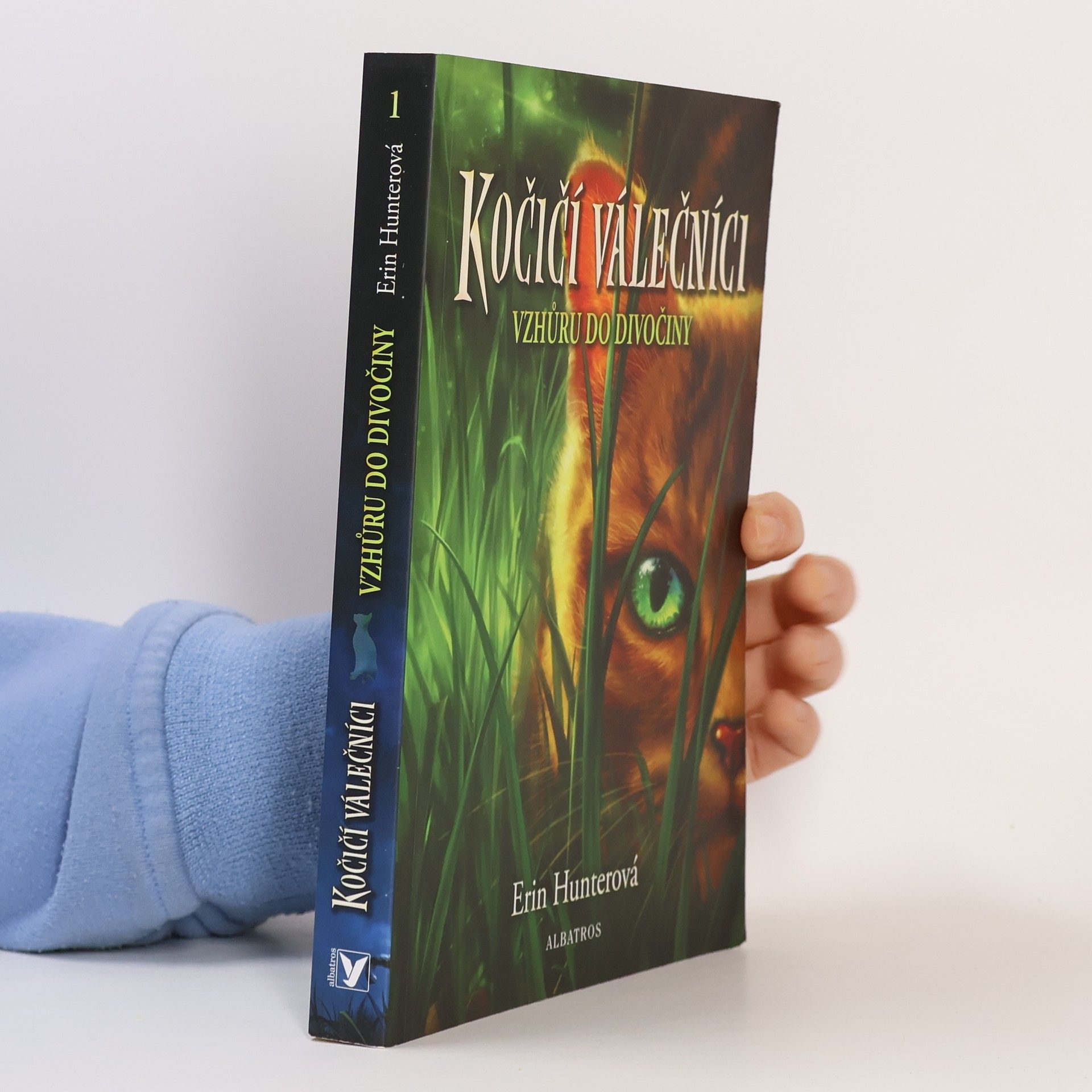 Erin Hunter Kočičí válečníci. Vzhůru do divočiny