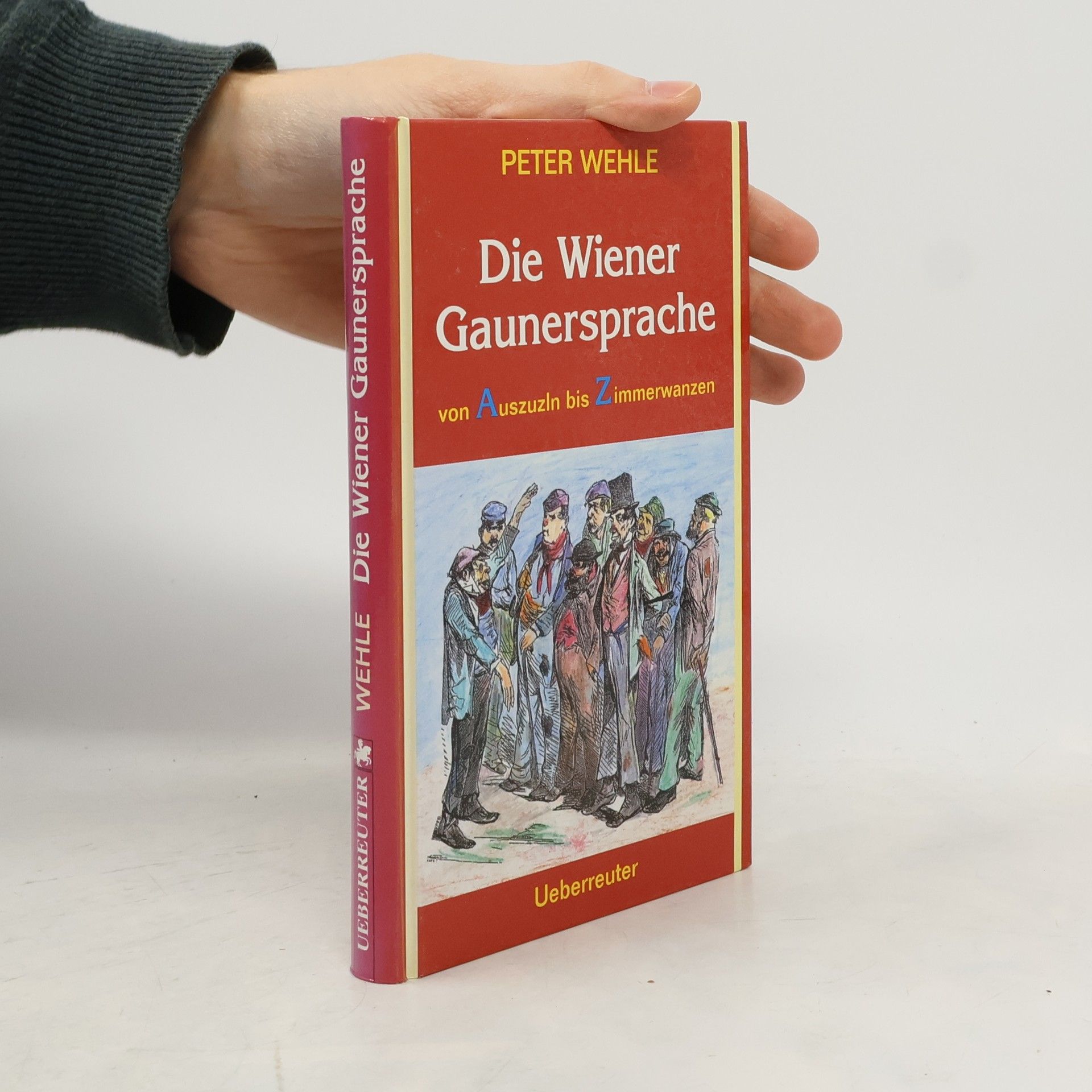 Peter Wehle Die Wiener Gaunersprache