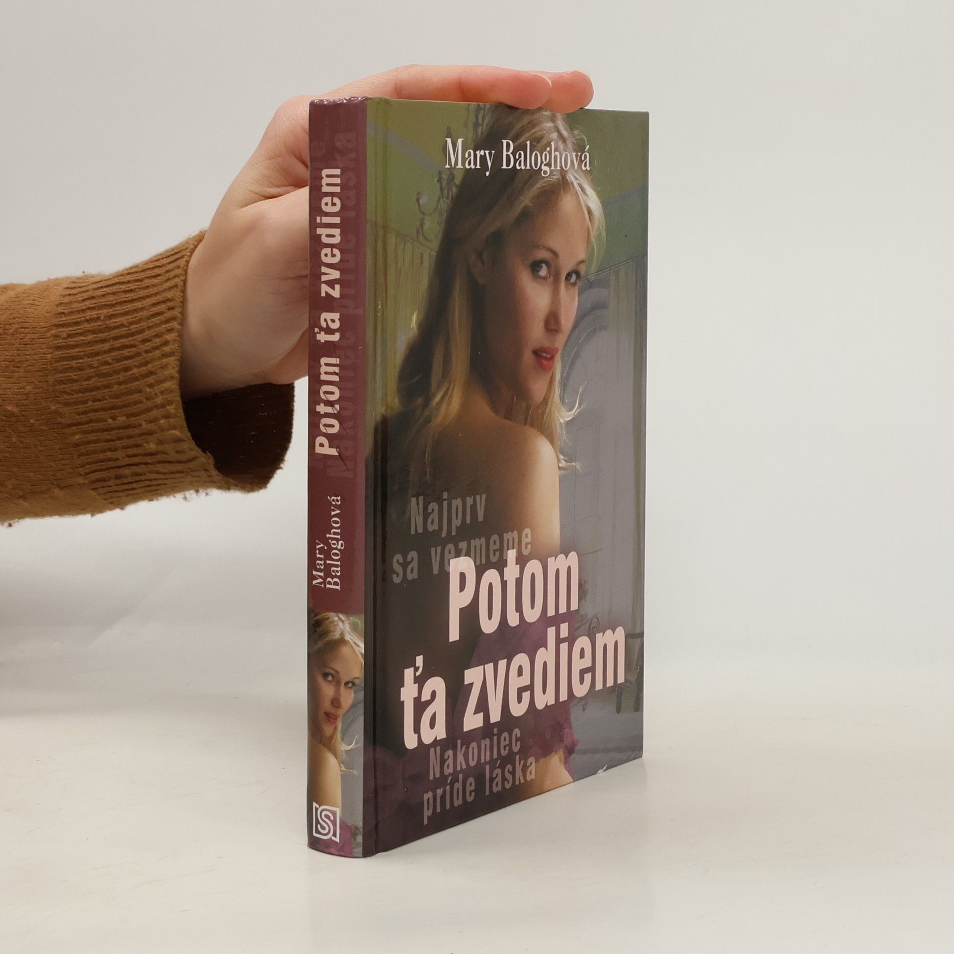 Mary Balogh Potom ťa zvediem