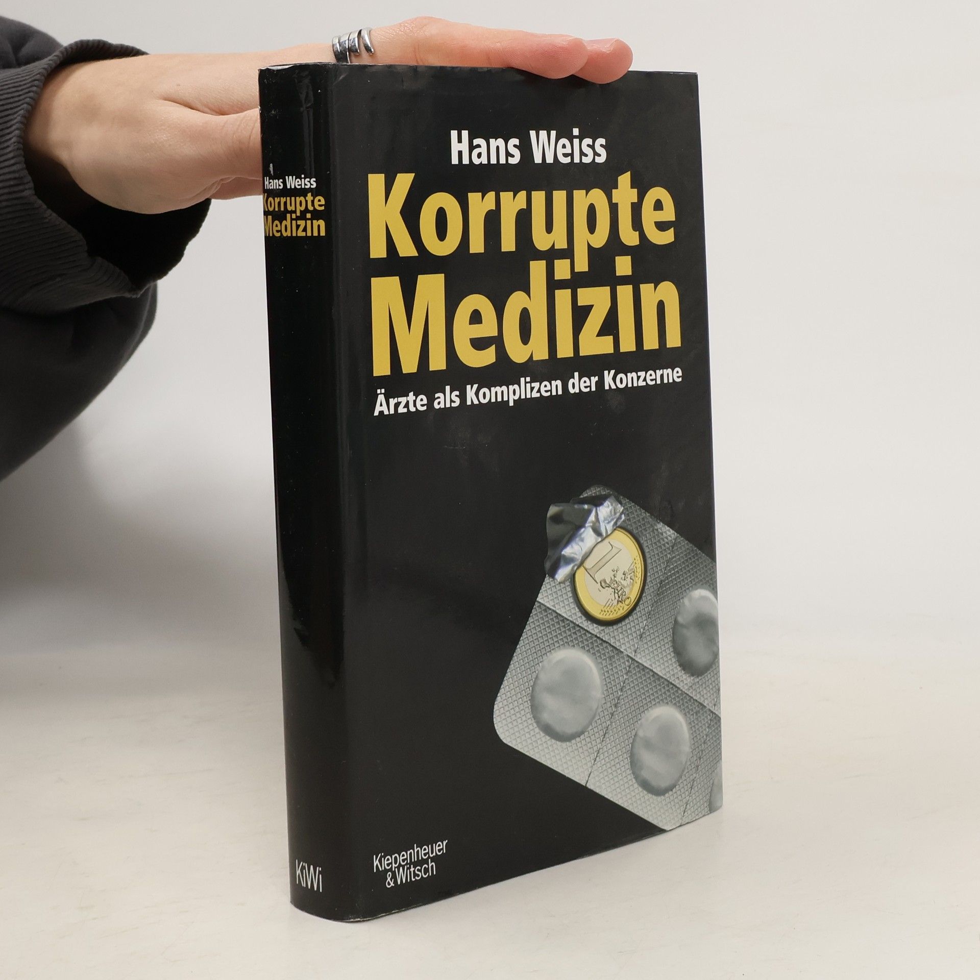Weiss Hans Korrupte Medizin