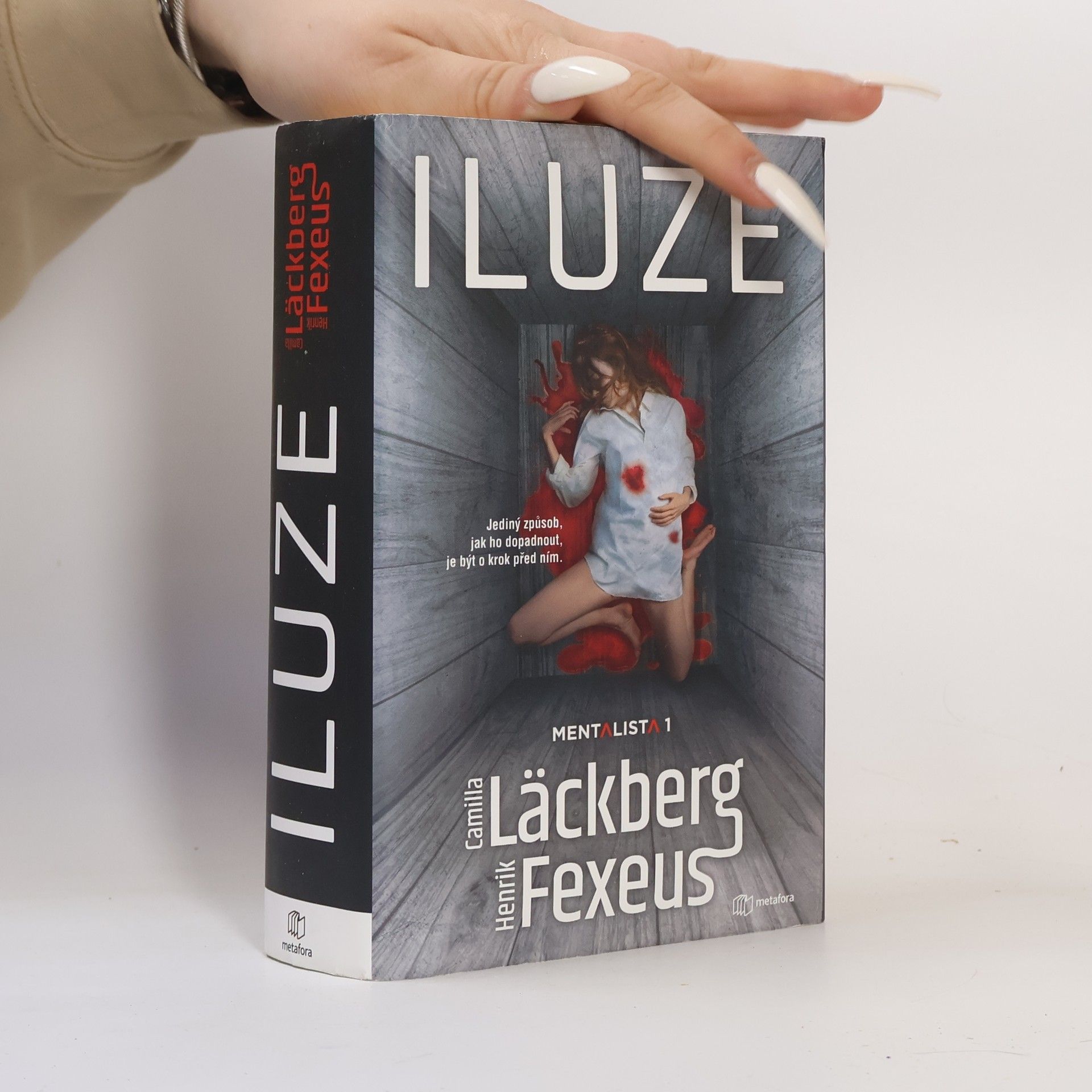 Camilla Läckberg Mentalista. 1, Iluze