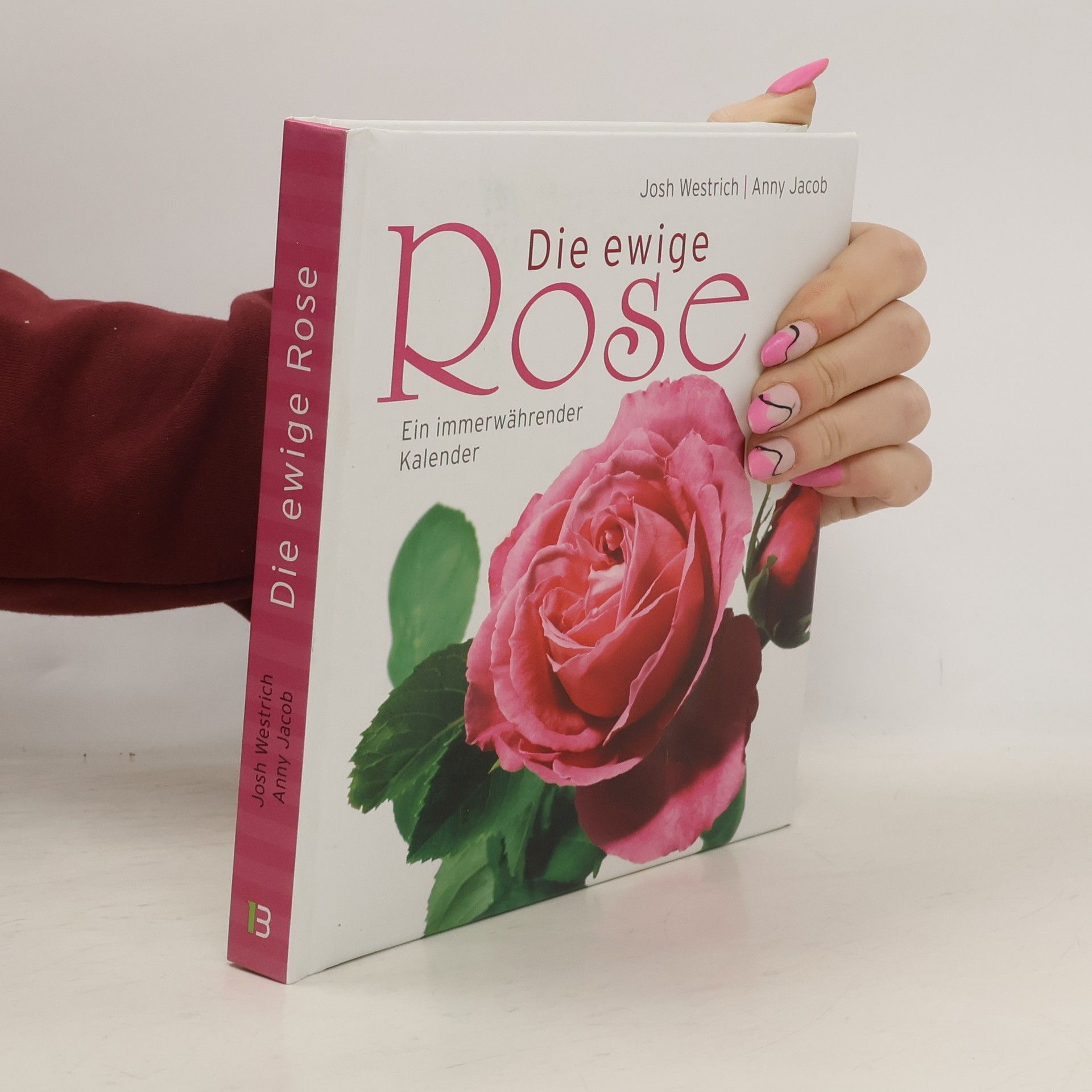 Anny Jacob Die ewige Rose