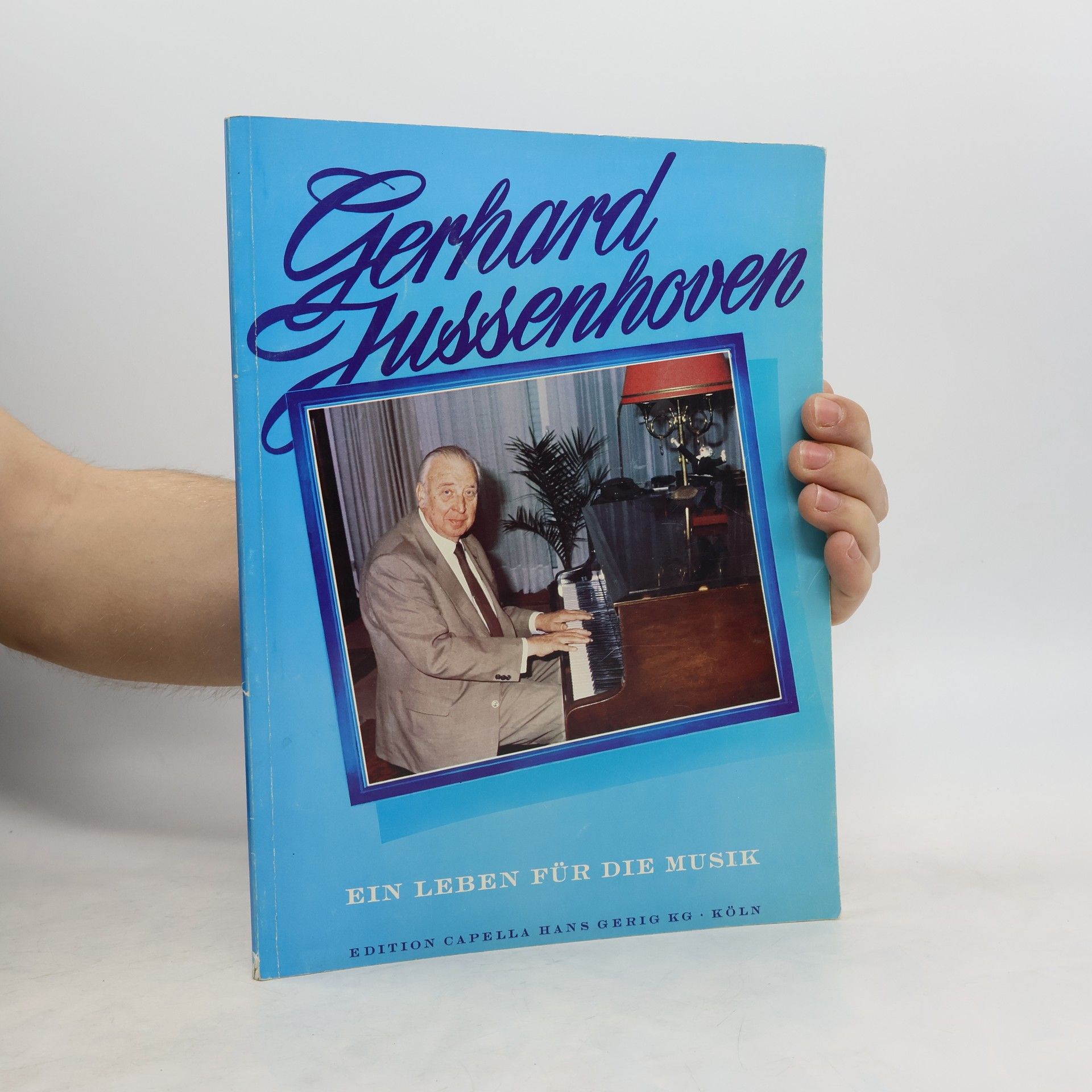 Gerhard Jussenhoven Ein Leben für die Musik