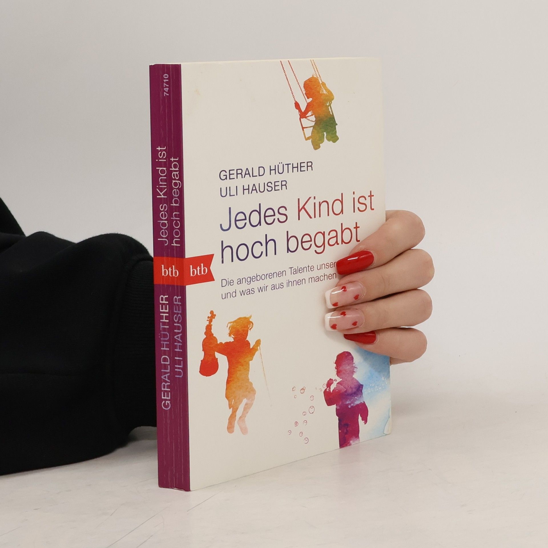 Gerald Hüther Jedes Kind ist hoch begabt