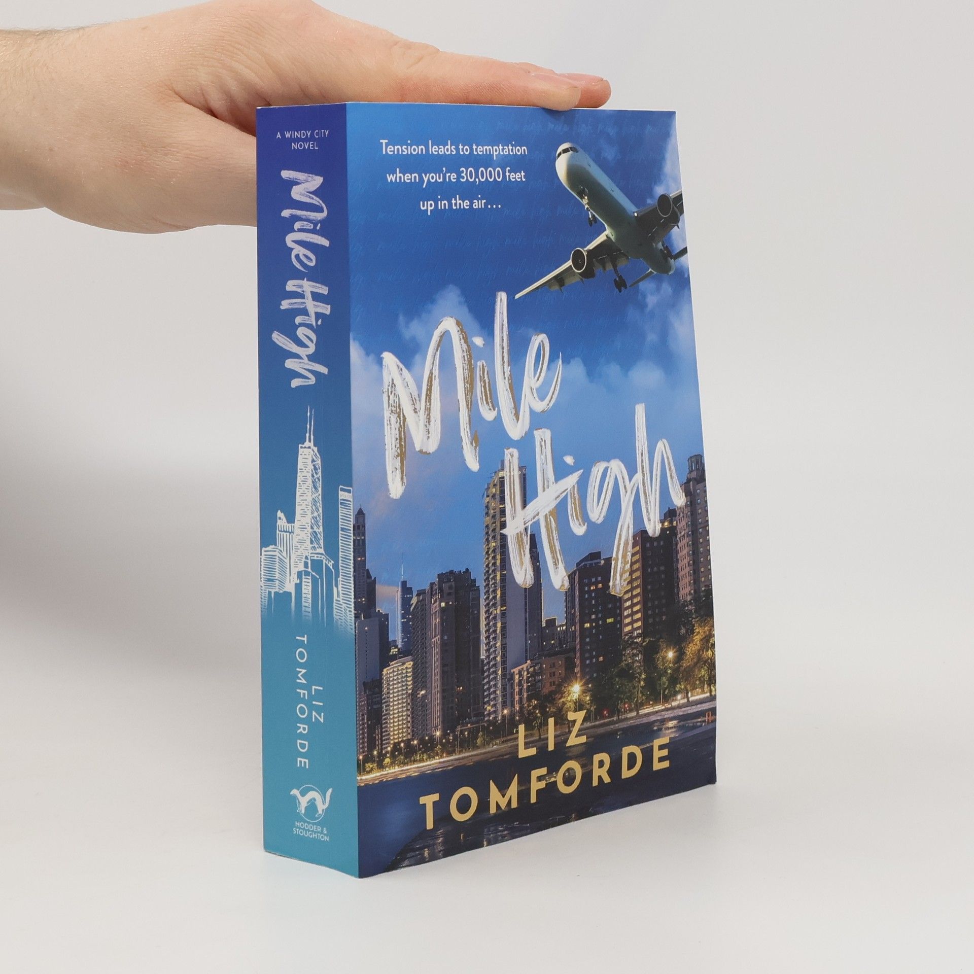 Liz Tomforde Windy City Series - 1: Mile High